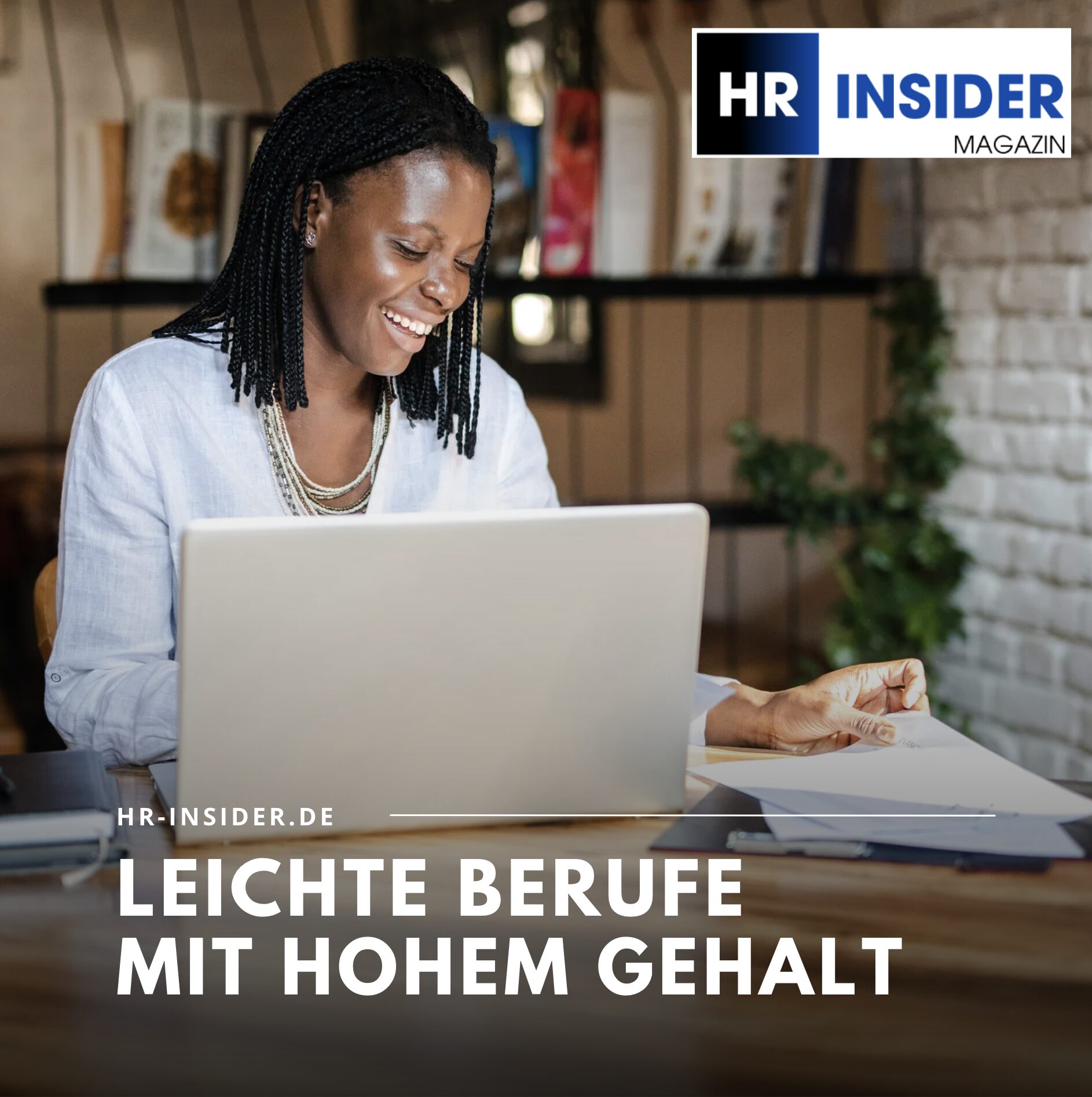 Leichte Berufe mit hohem Gehalt Leichte Berufe mit hohem Gehalt