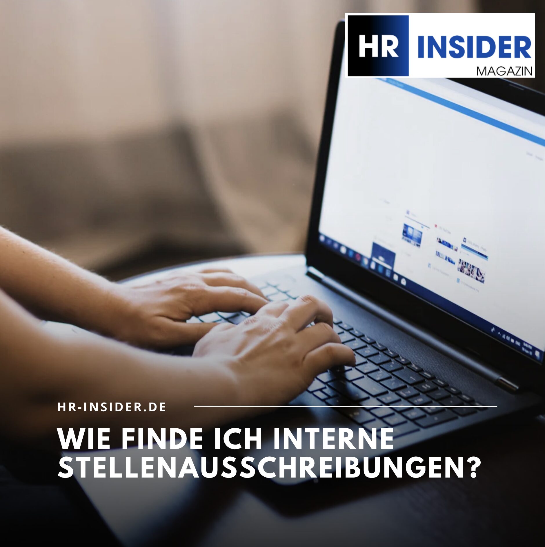 Wie finde ich interne Stellenausschreibungen? Wie finde ich interne Stellenausschreibungen?