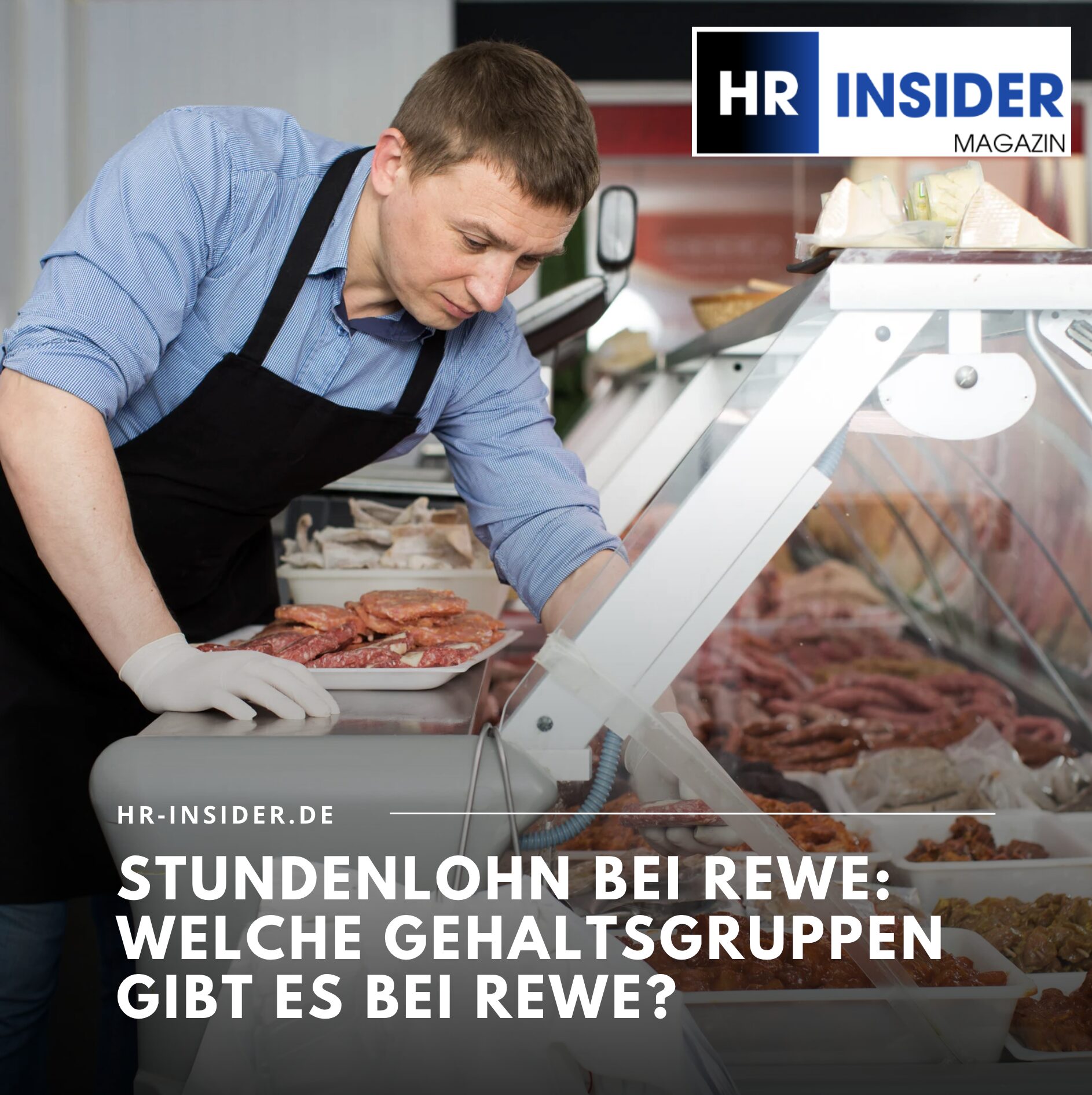 Stundenlohn bei Rewe: Welche Gehaltsgruppen gibt es bei REWE? Stundenlohn bei Rewe: Welche Gehaltsgruppen gibt es bei REWE?