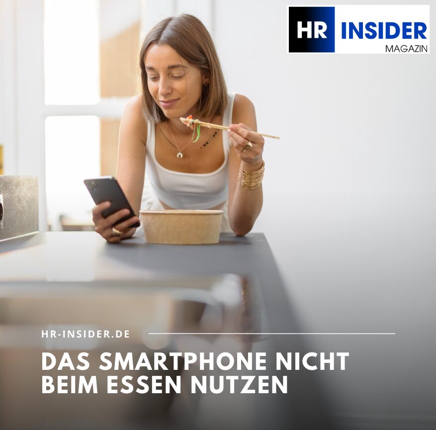 Das Smartphone nicht beim Essen nutzen