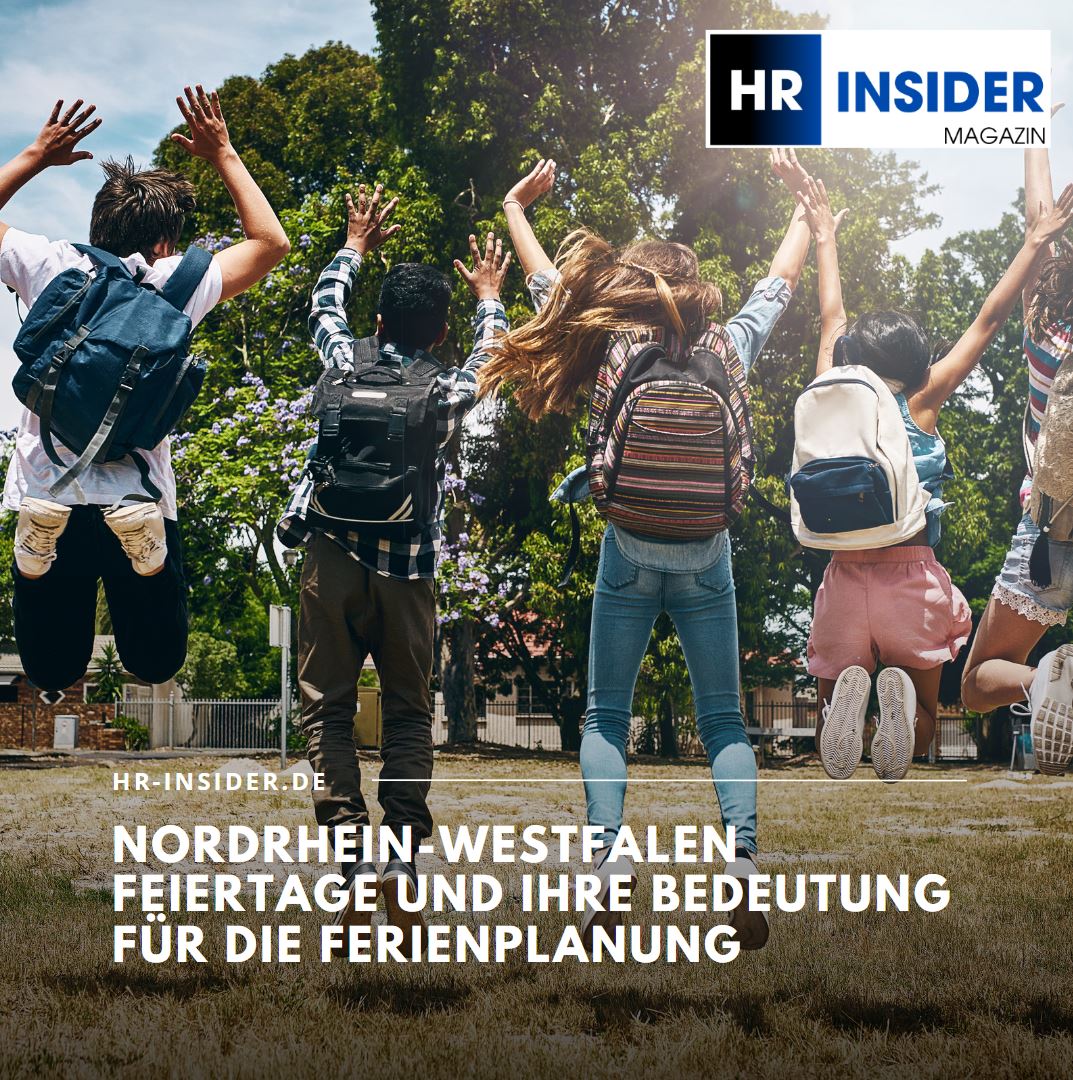 Nordrhein-Westfalen Feiertage und ihre Bedeutung für die Ferienplanung