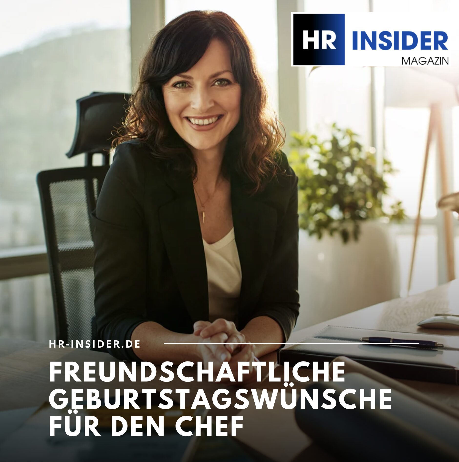 Freundschaftliche Geburtstagswünsche für den Chef Freundschaftliche Geburtstagswünsche für den Chef