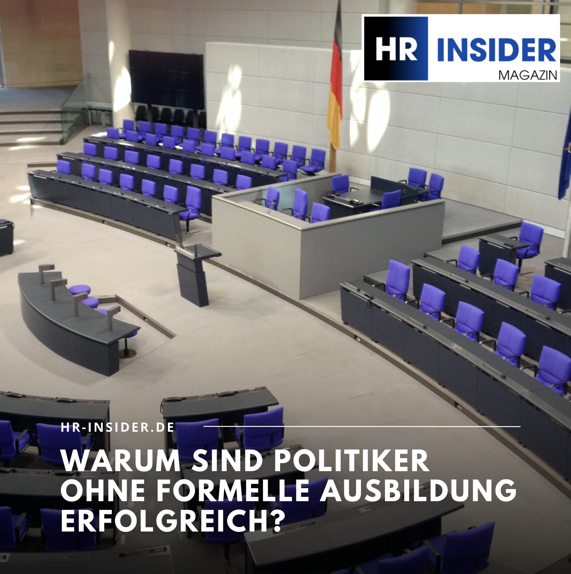 Warum sind Politiker ohne formelle Ausbildung erfolgreich? Warum sind Politiker ohne formelle Ausbildung erfolgreich?