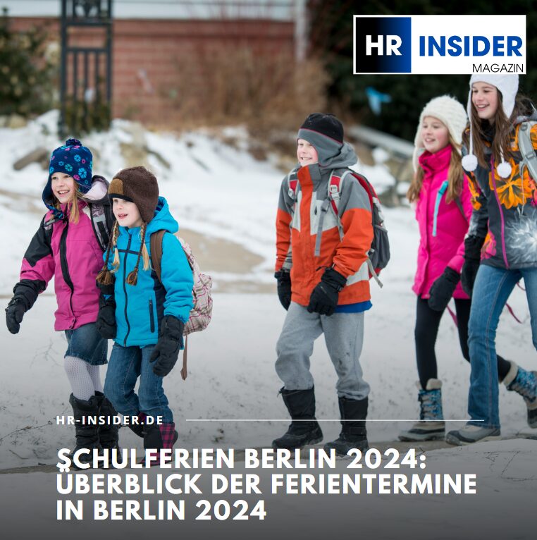 Schulferien Berlin 2024: Überblick der Ferientermine in Berlin 2024