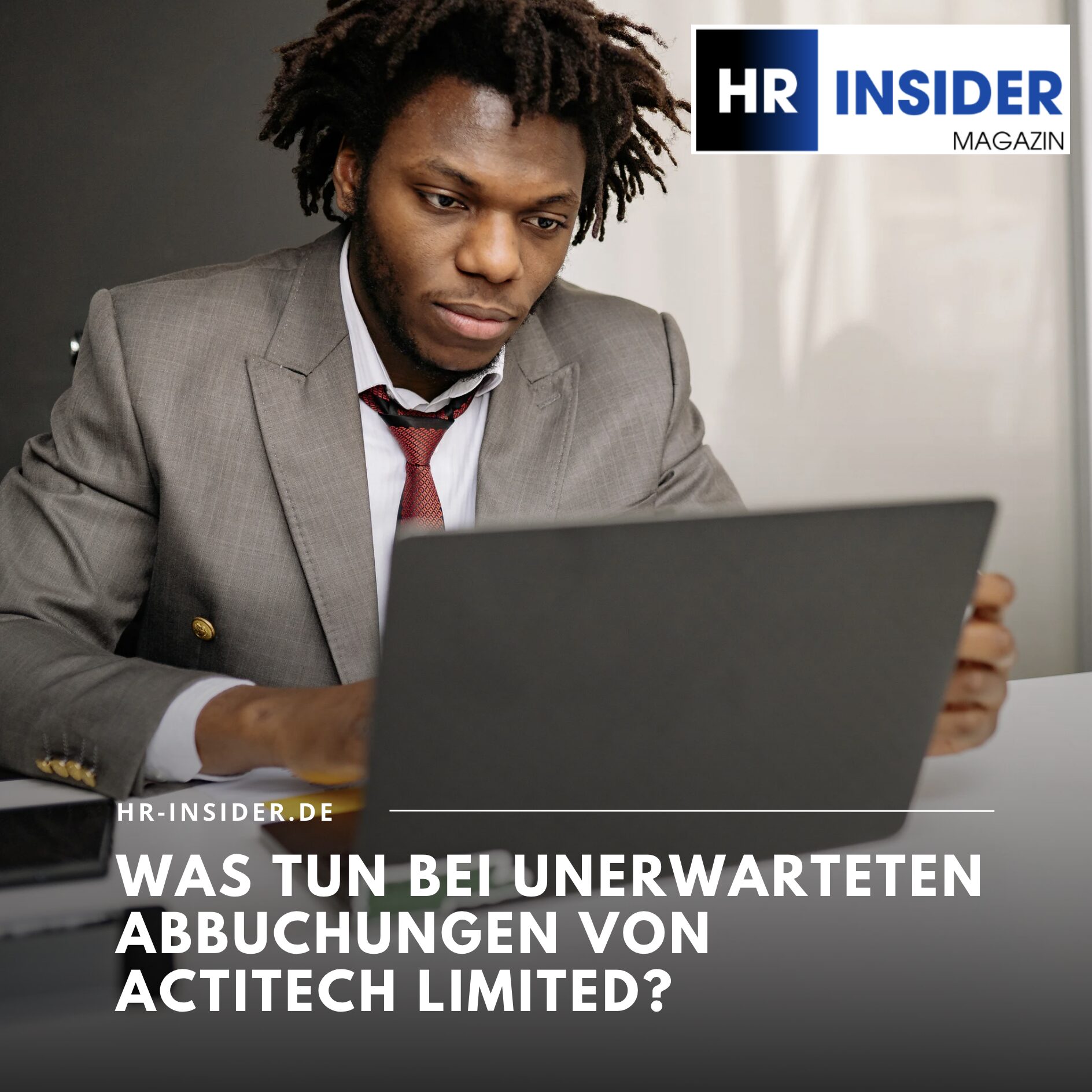 Was tun bei unerwarteten Abbuchungen von Actitech Limited? Was tun bei unerwarteten Abbuchungen von Actitech Limited?