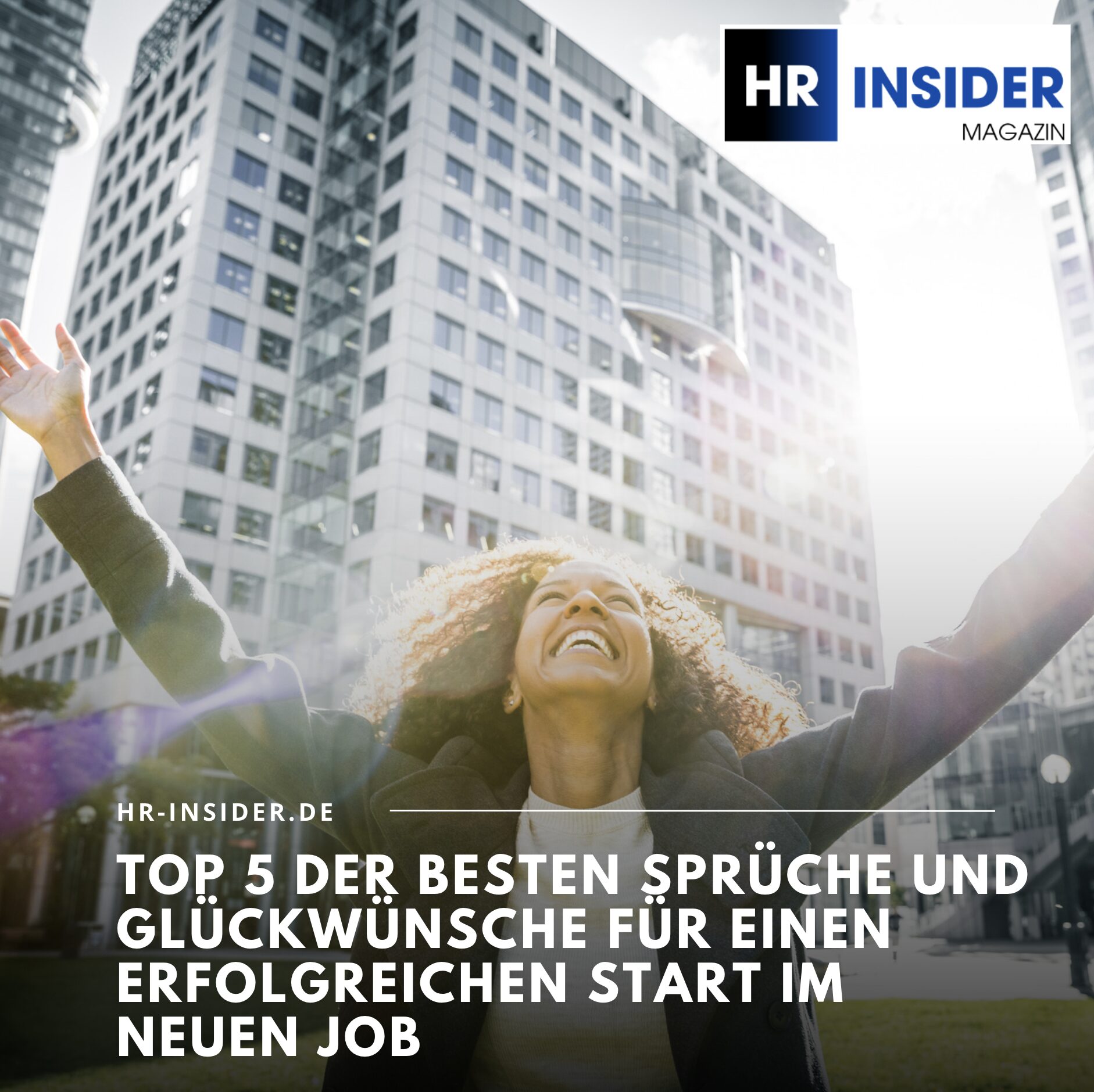 Top 5 der besten Sprüche und Glückwünsche für einen erfolgreichen Start im neuen Job Top 5 der besten Sprüche und Glückwünsche für einen erfolgreichen Start im neuen Job