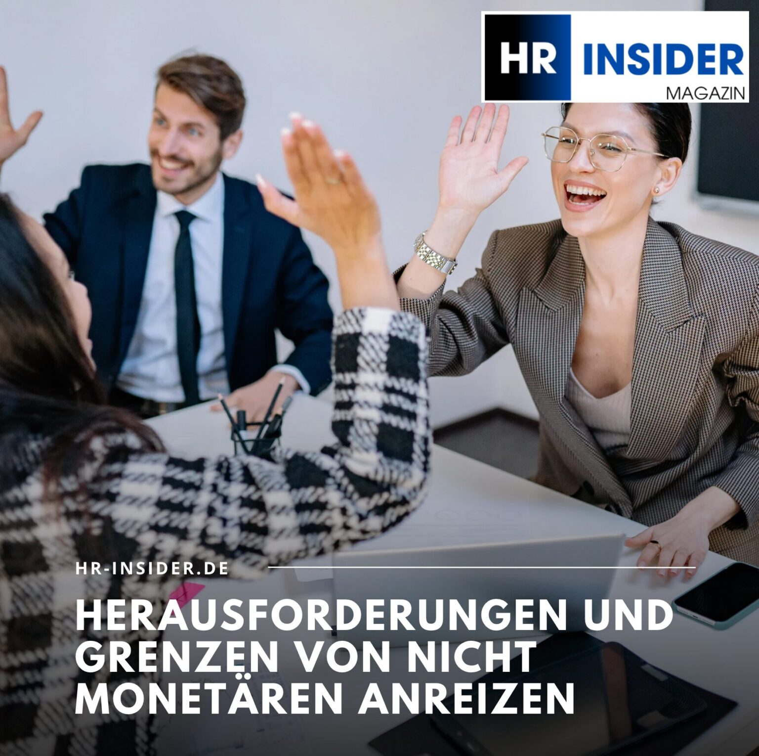 Beispiele für nicht monetäre Anreize: Mitarbeitermotivation