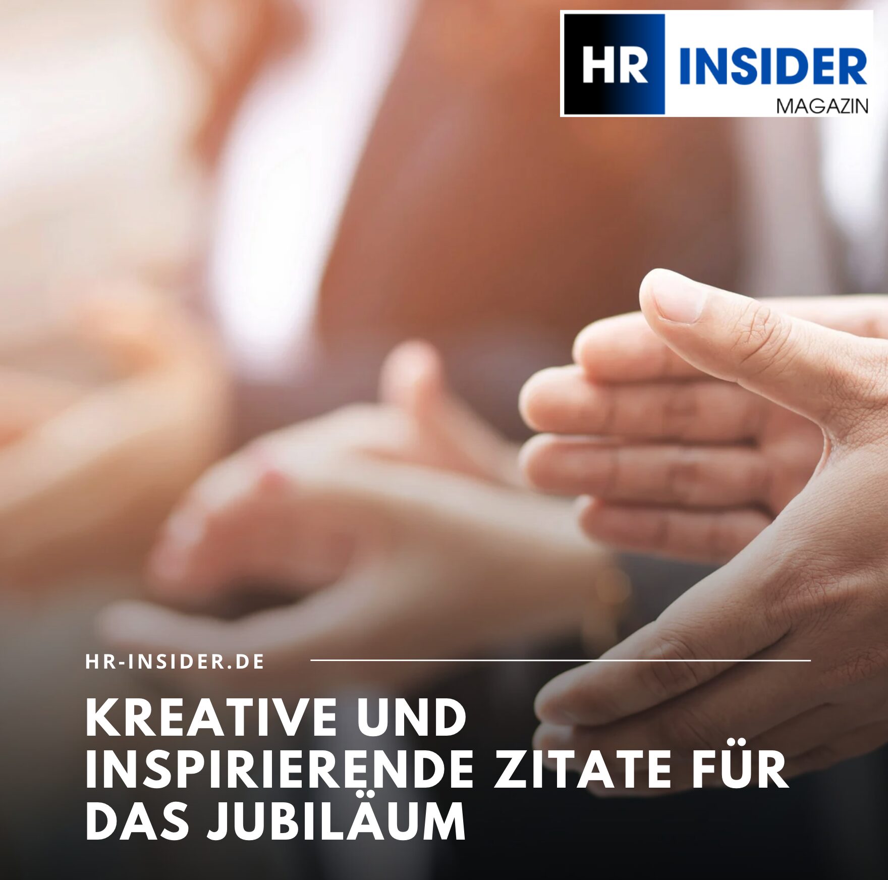 Kreative und inspirierende Zitate für das Jubiläum