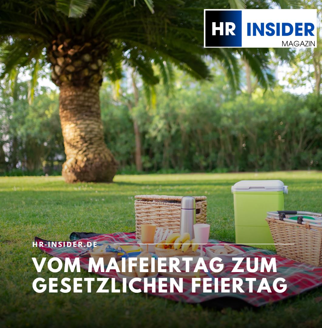 Die Einführung des Feiertags in Deutschland Vom Maifeiertag zum gesetzlichen Feiertag Die Einführung des Feiertags in Deutschland Vom Maifeiertag zum gesetzlichen Feiertag