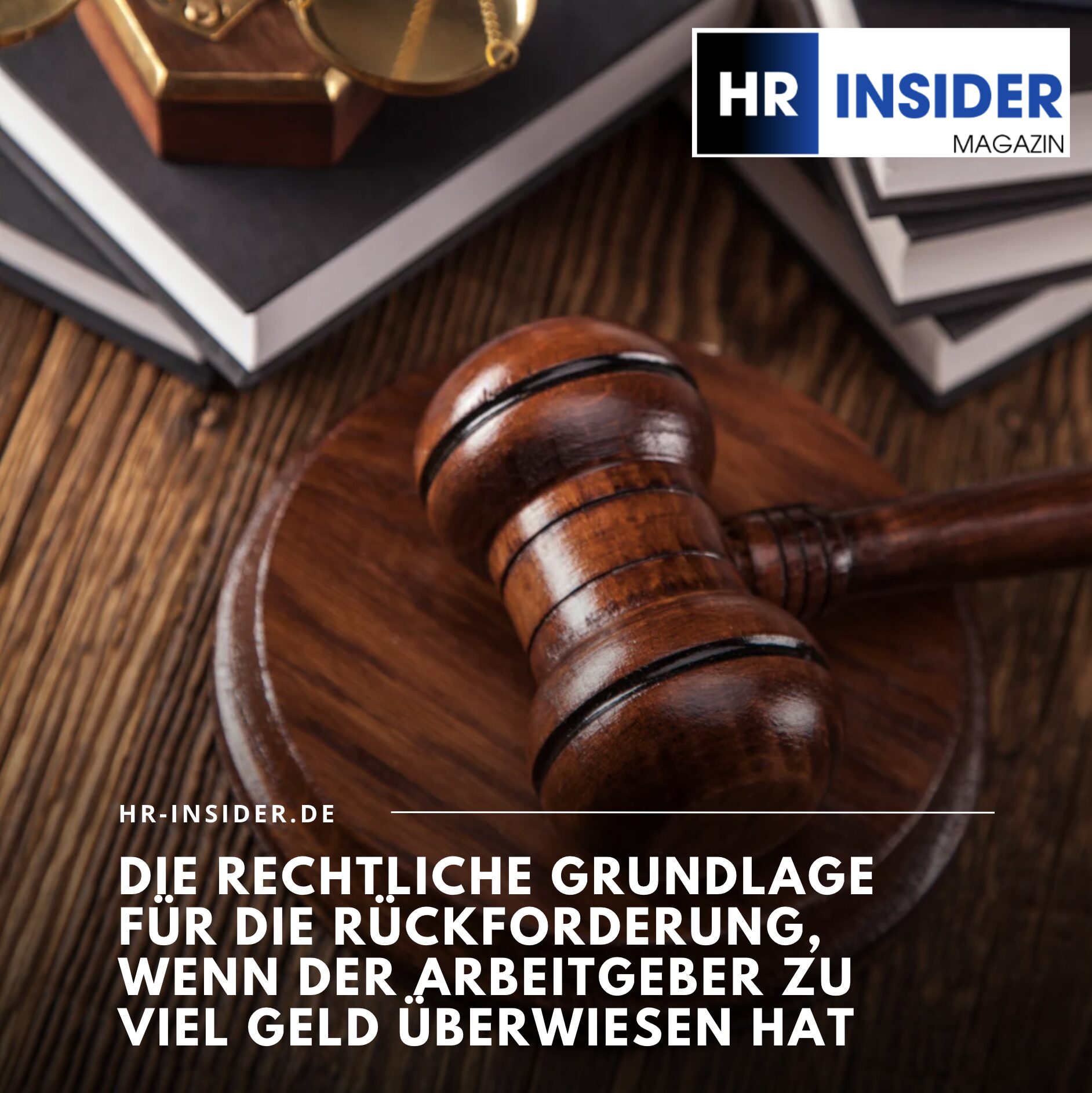Die rechtliche Grundlage für die Rückforderung, wenn der Arbeitgeber zu viel Geld überwiesen hat