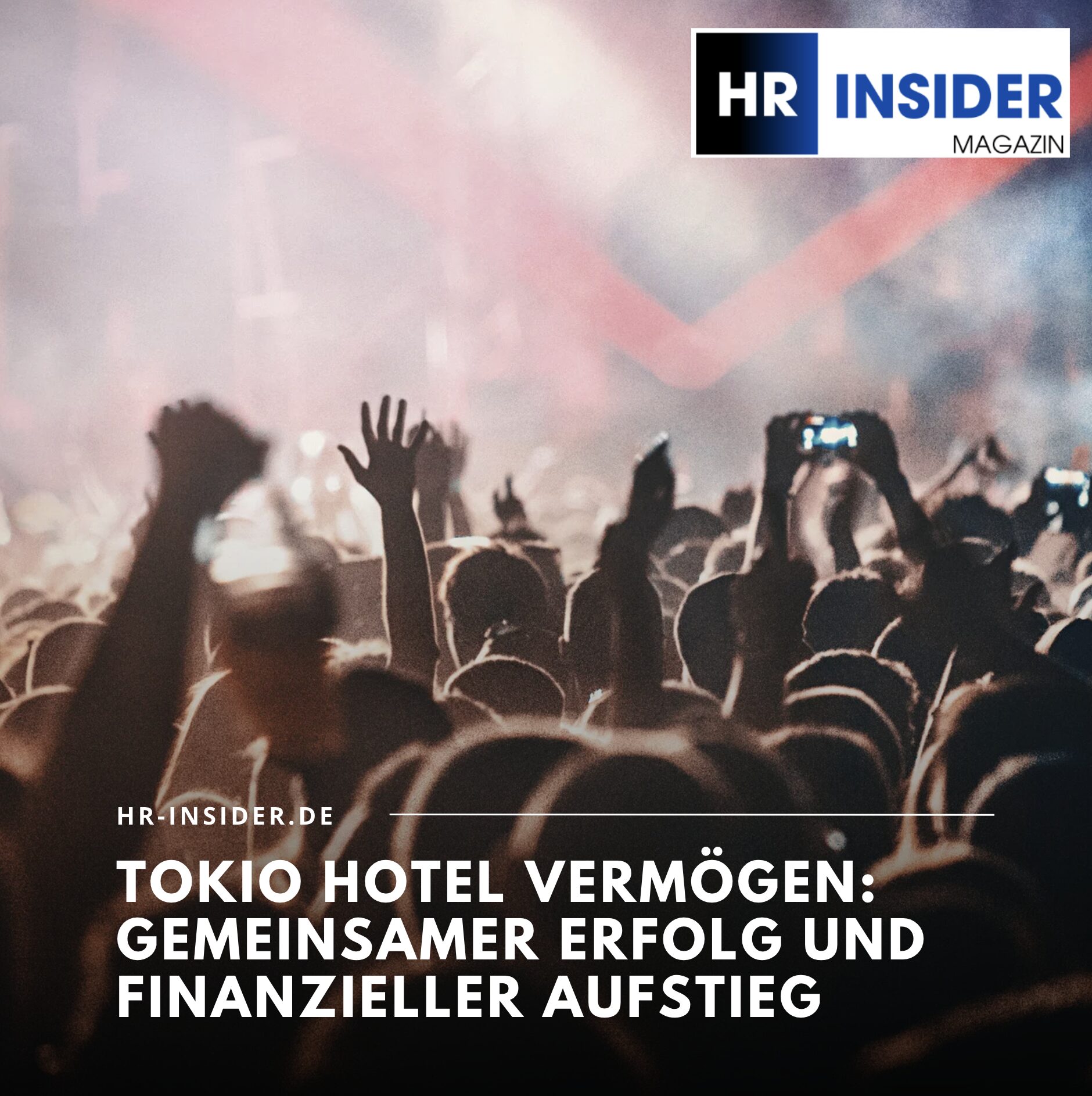 Tokio Hotel Vermögen: Gemeinsamer Erfolg und finanzieller Aufstieg