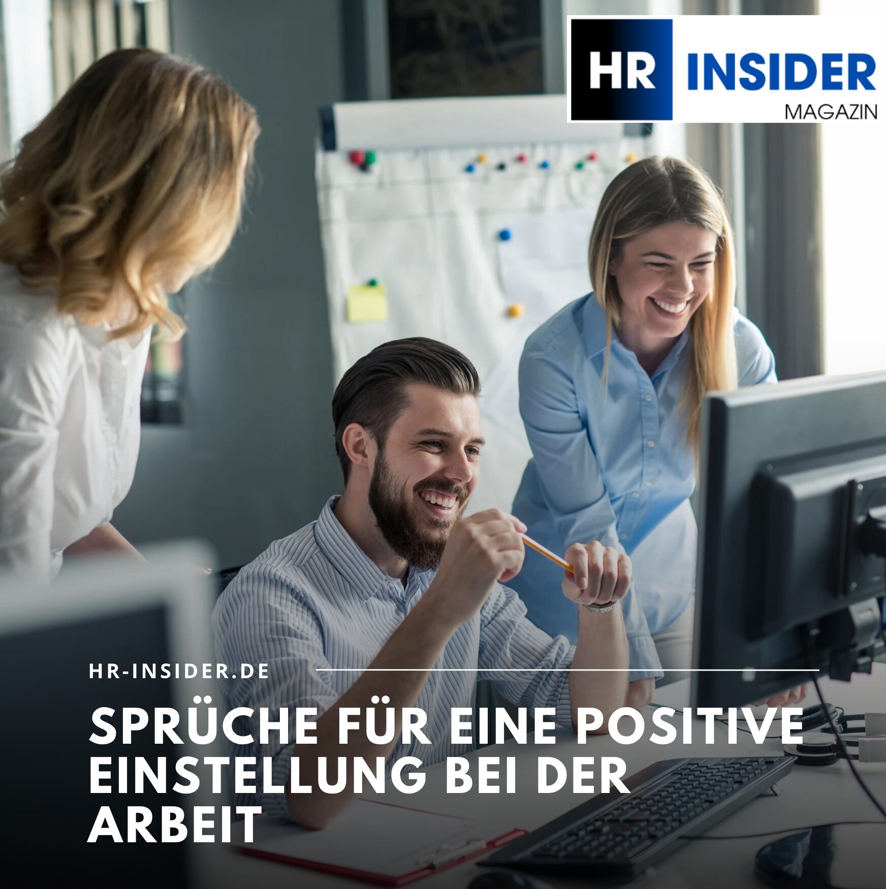 Sprüche für eine positive Einstellung bei der Arbeit