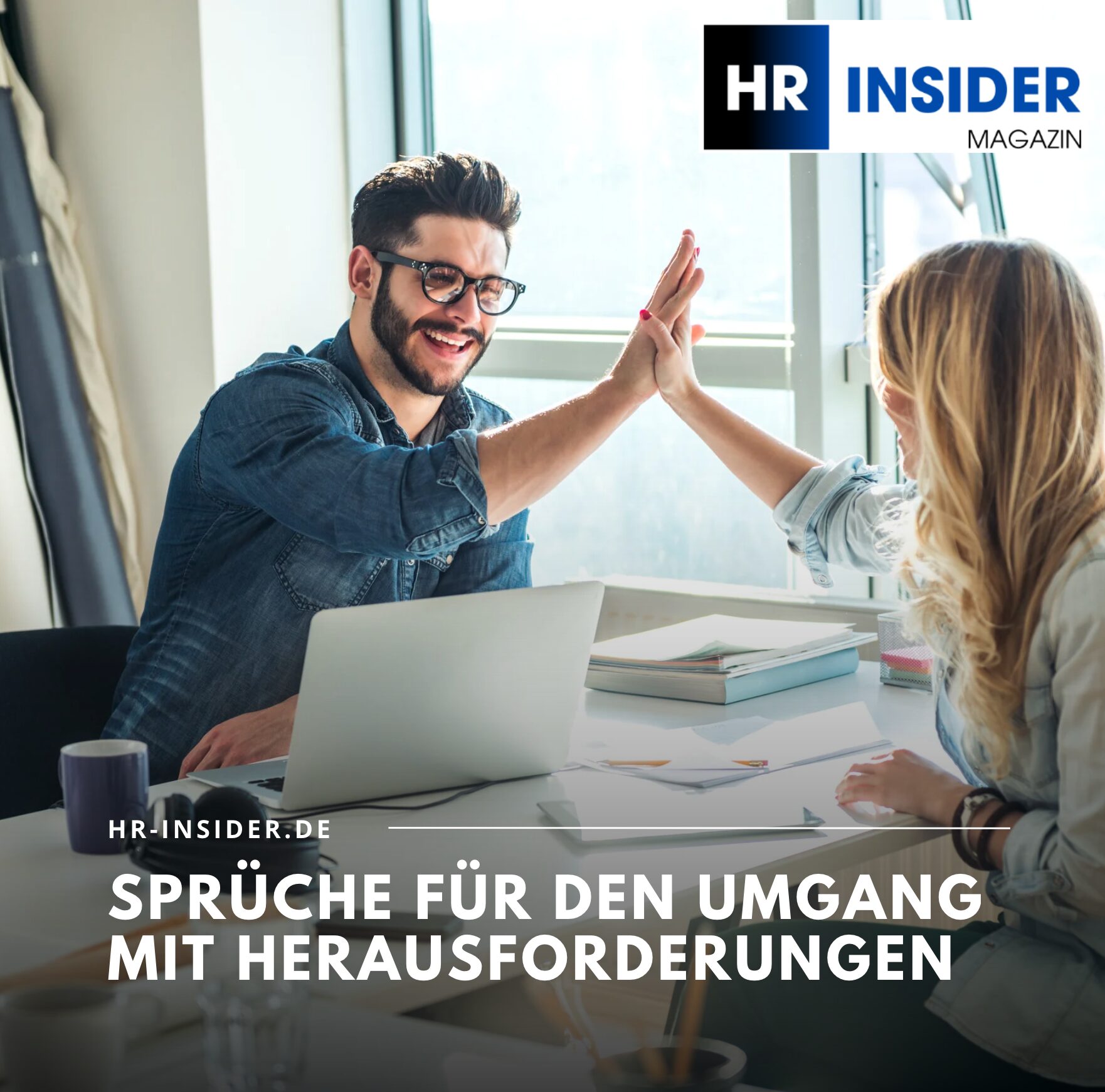 Sprüche für den Umgang mit Herausforderungen