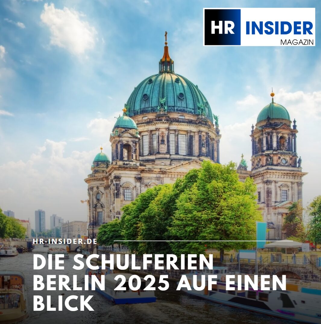 Was sind Ferien in Berlin? Die Schulferien Berlin 2025 auf einen Blick Was sind Ferien in Berlin? Die Schulferien Berlin 2025 auf einen Blick