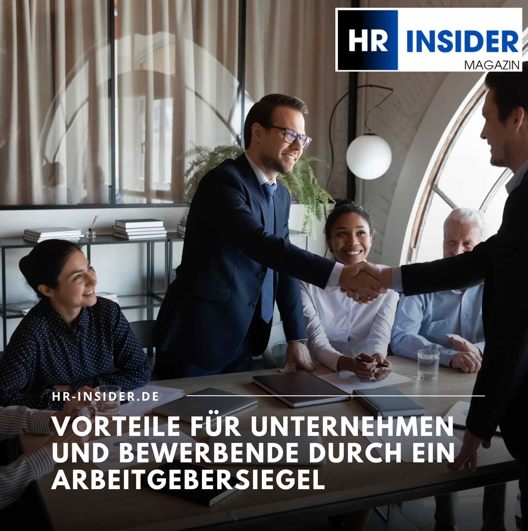 Vorteile für Unternehmen und Bewerbende durch ein Arbeitgebersiegel