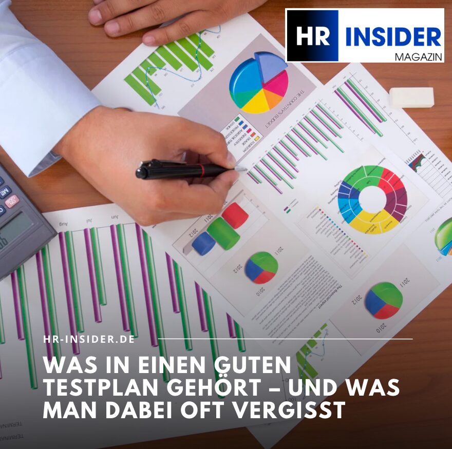 Was in einen guten Testplan gehört – und was man dabei oft vergisst