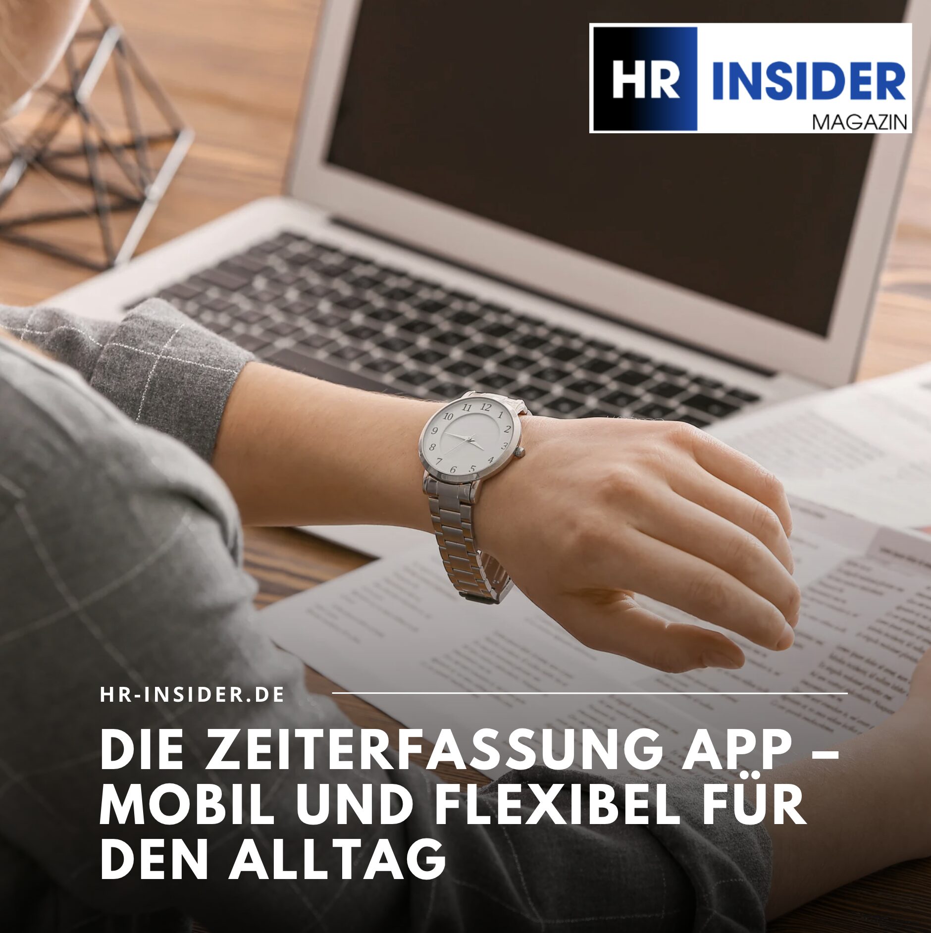Die Zeiterfassung App – Mobil und flexibel für den Alltag