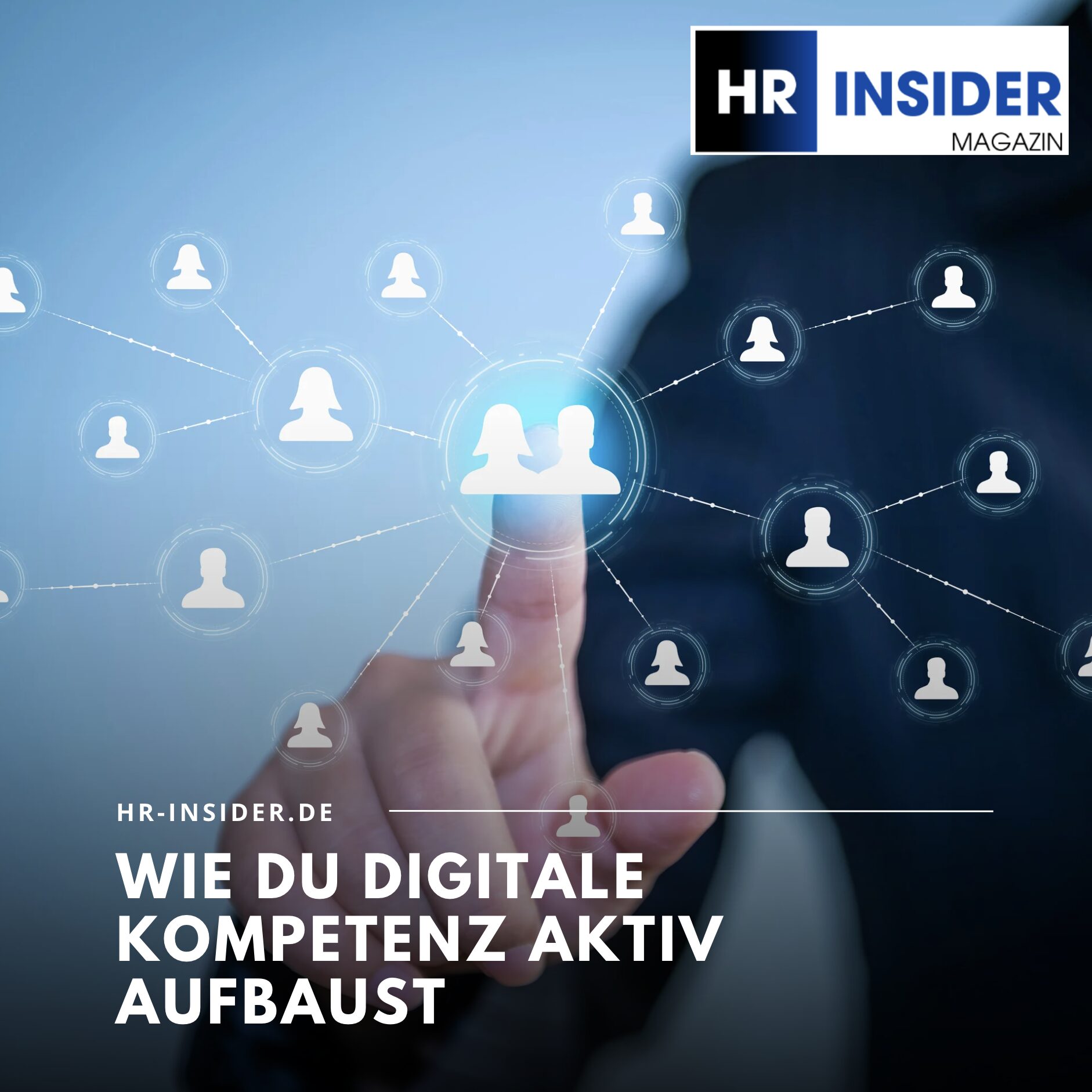 Wie du digitale Kompetenz aktiv aufbaust