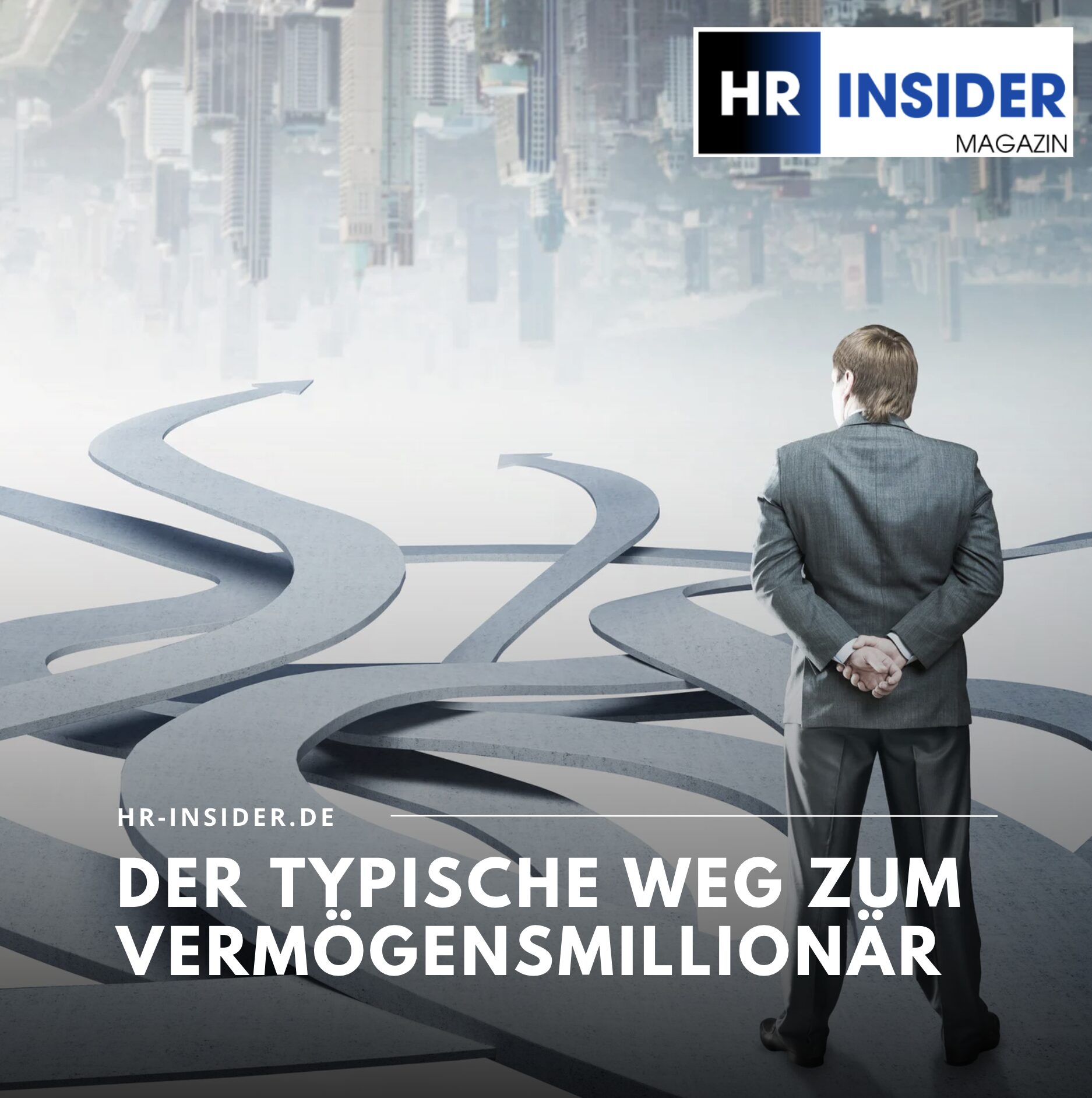Der typische Weg zum Vermögensmillionär