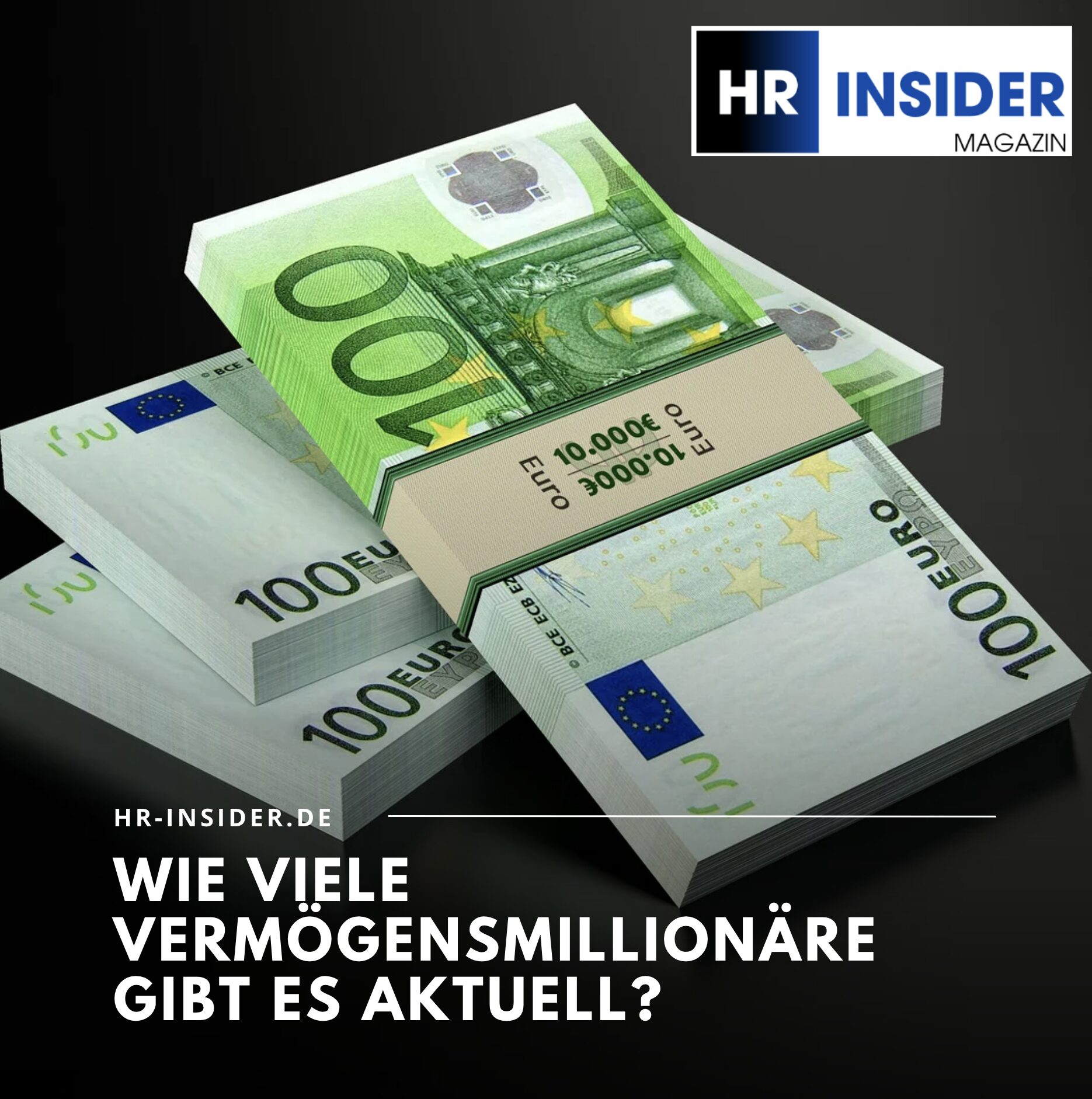 Wie viele Vermögensmillionäre gibt es aktuell?