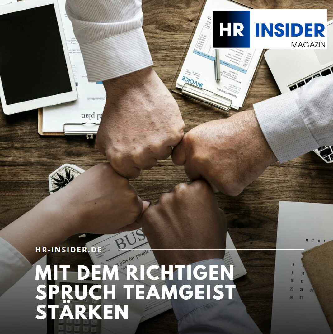 Mit dem richtigen Spruch Teamgeist stärken