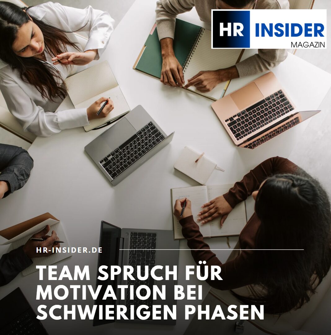 Team Spruch für Motivation bei schwierigen Phasen