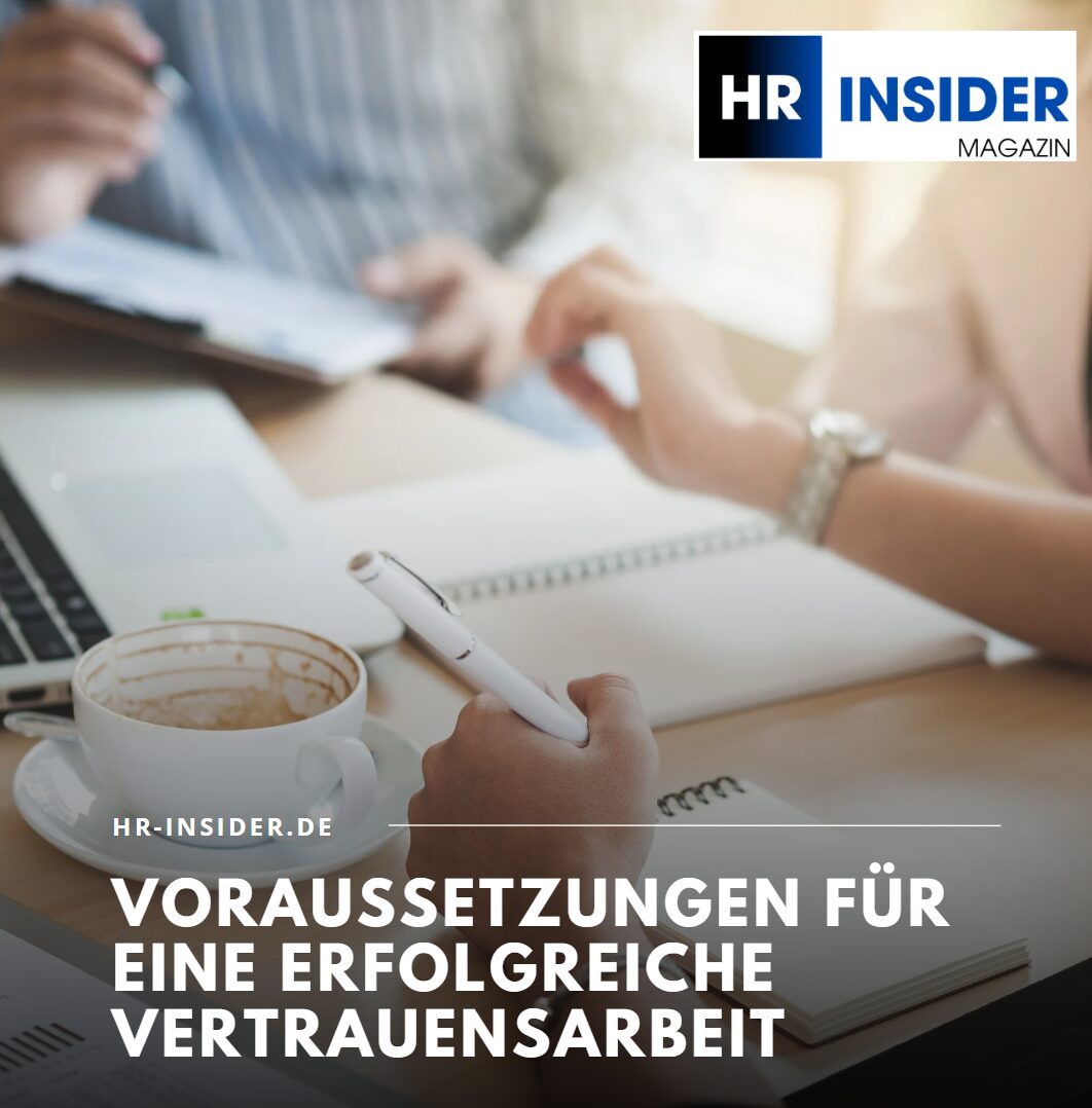 Voraussetzungen für eine erfolgreiche Vertrauensarbeit