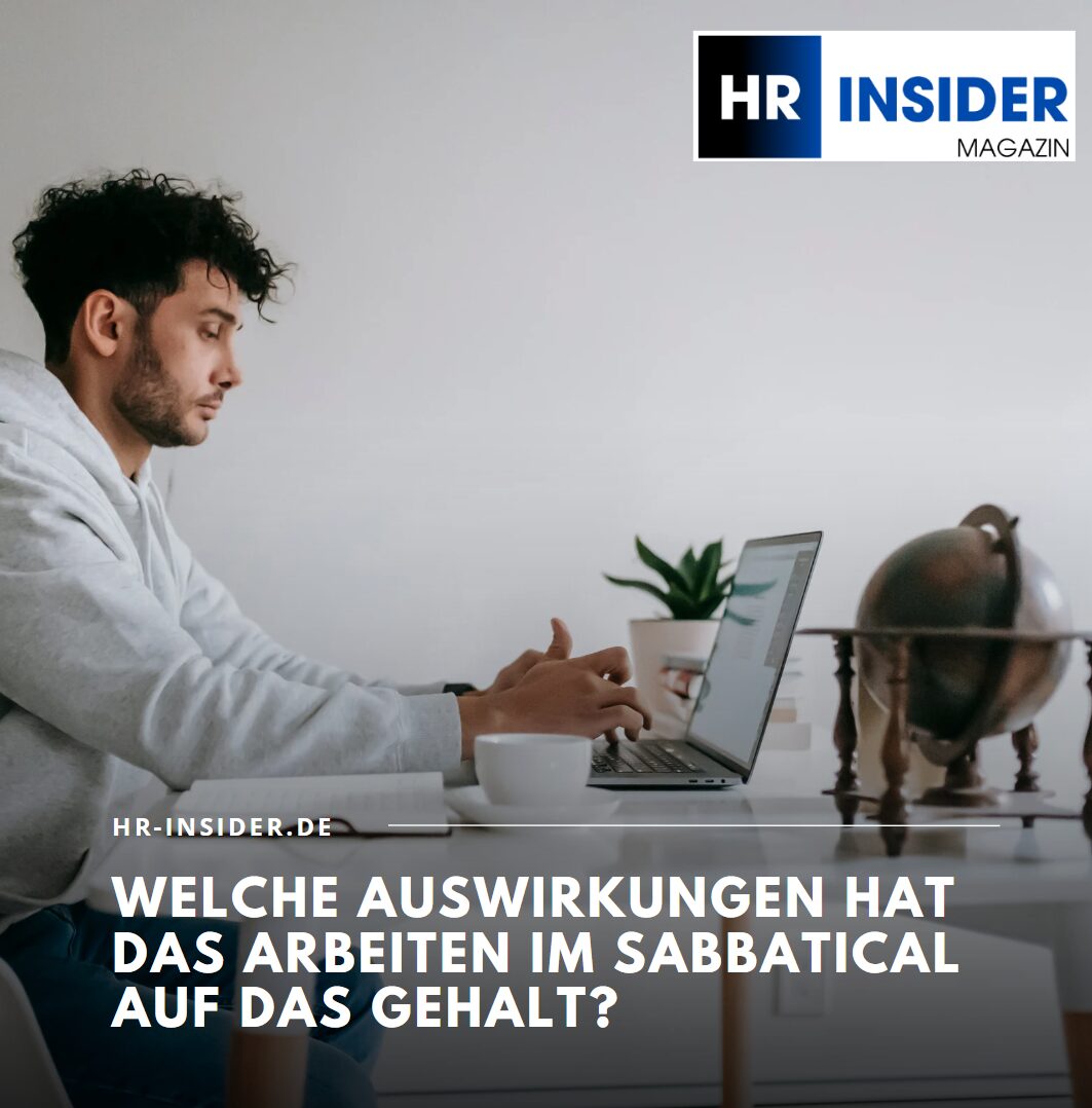 Welche Auswirkungen hat das Arbeiten im Sabbatical auf das Gehalt