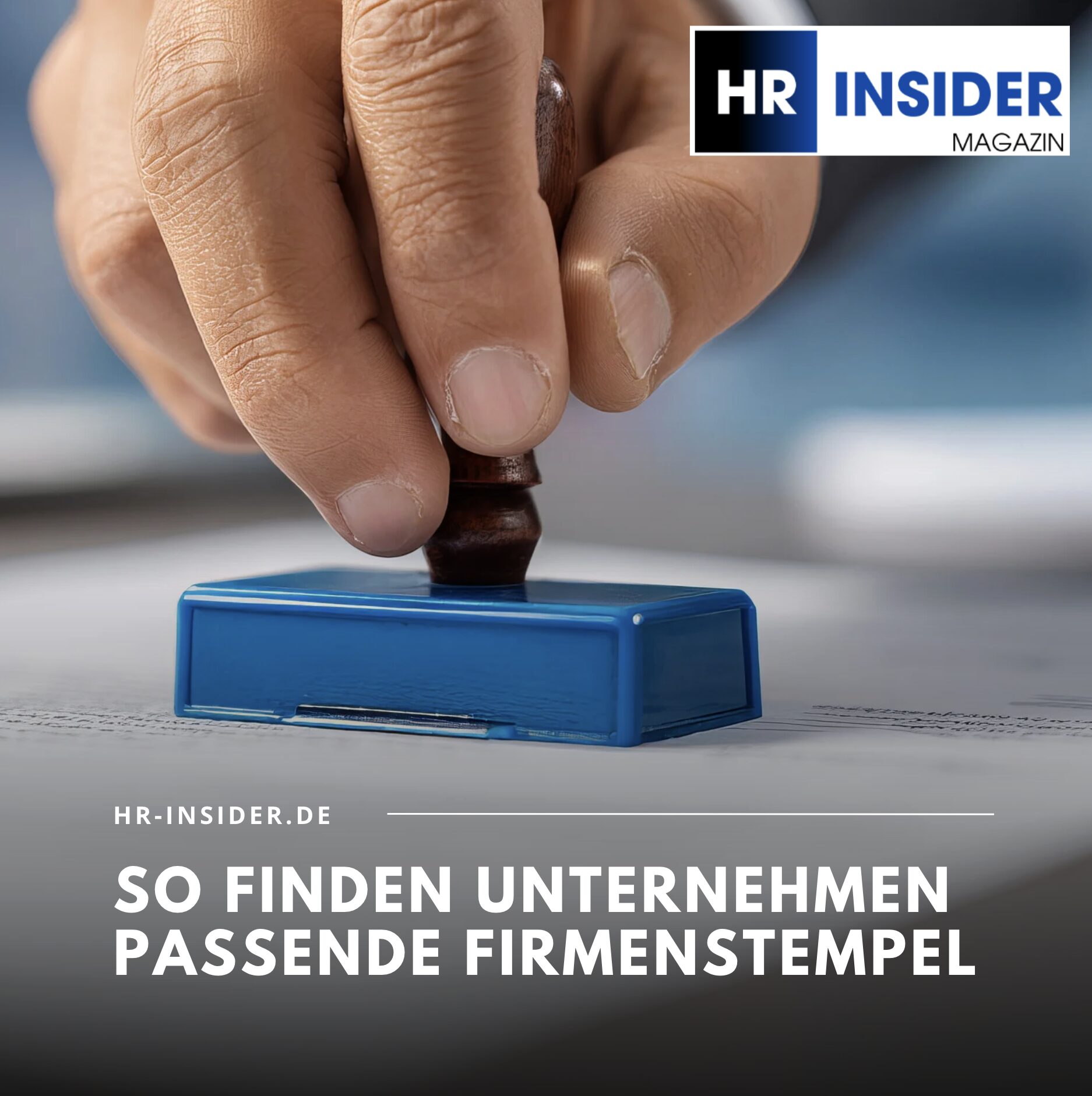 Auswahlkriterien: So finden Unternehmen passende Firmenstempel