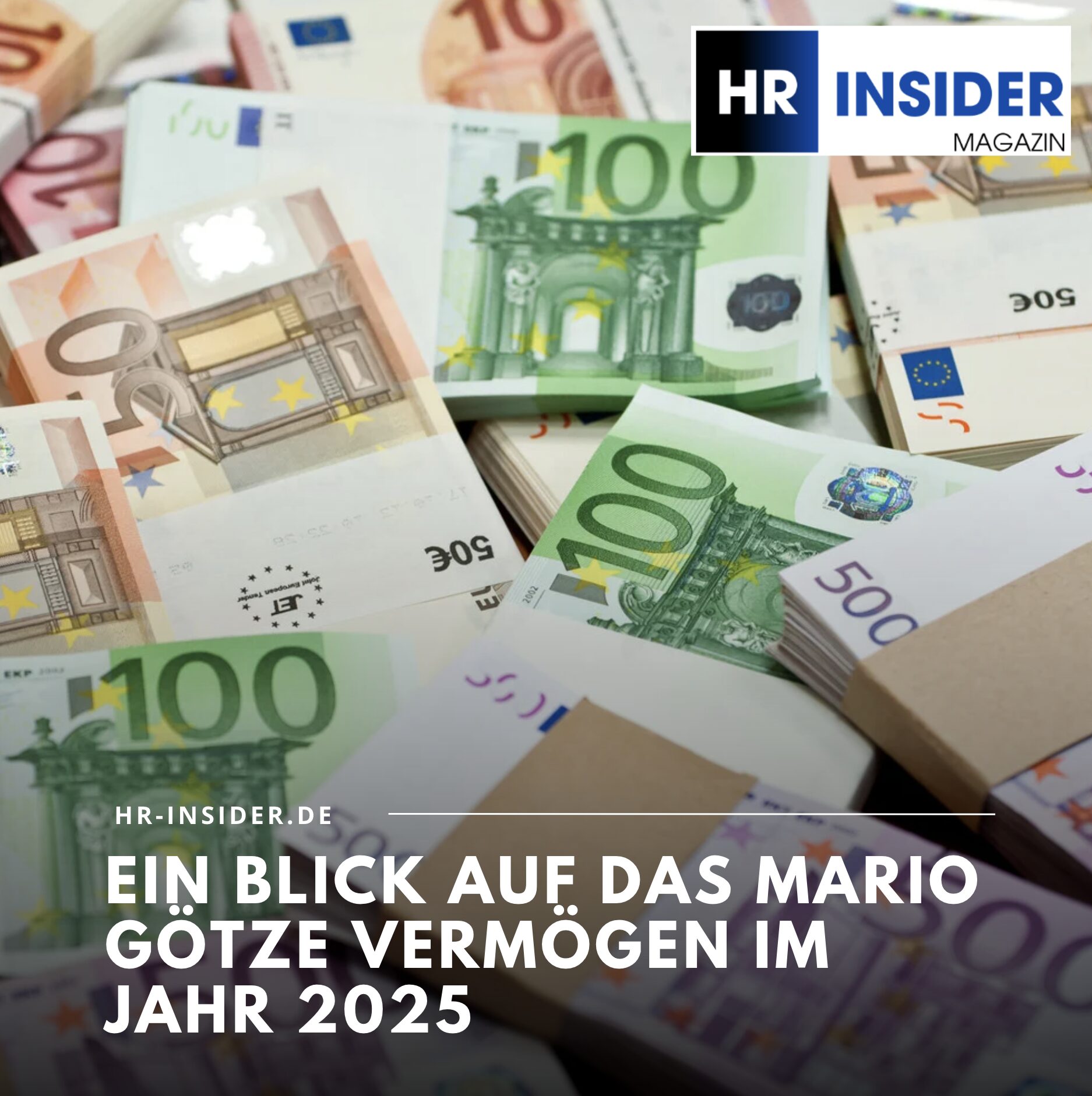 Ein Blick auf das Mario Götze Vermögen im Jahr 2025