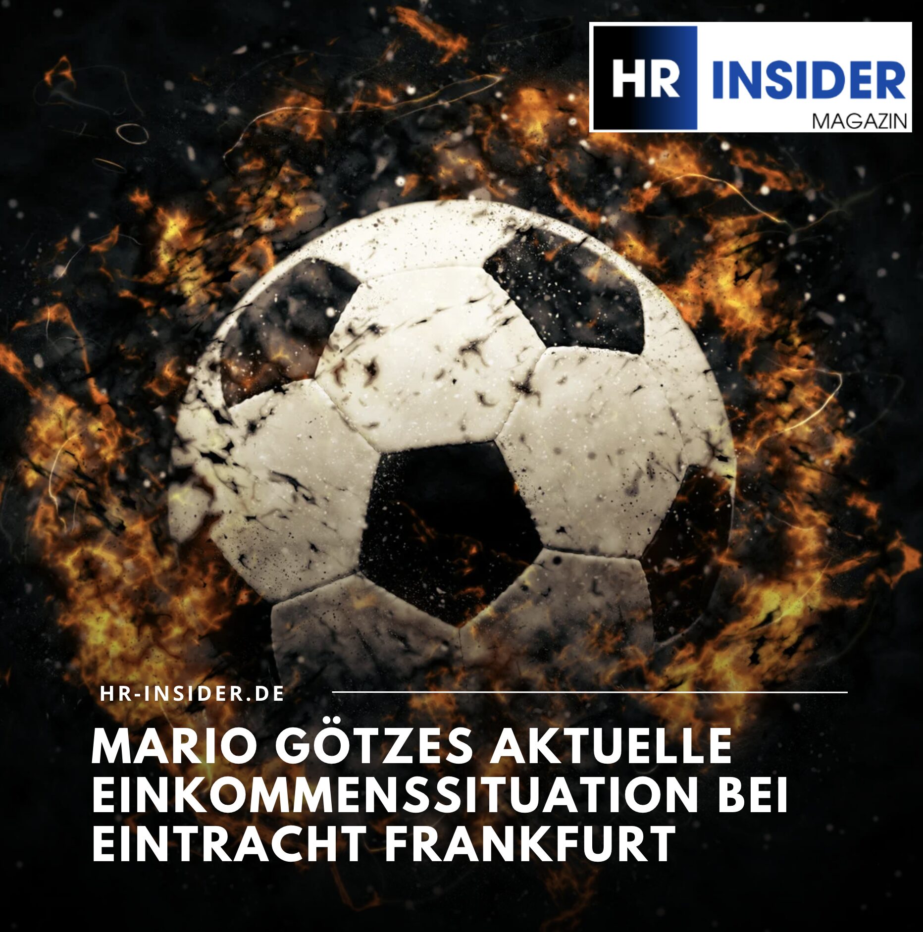 Mario Götzes aktuelle Einkommenssituation bei Eintracht Frankfurt