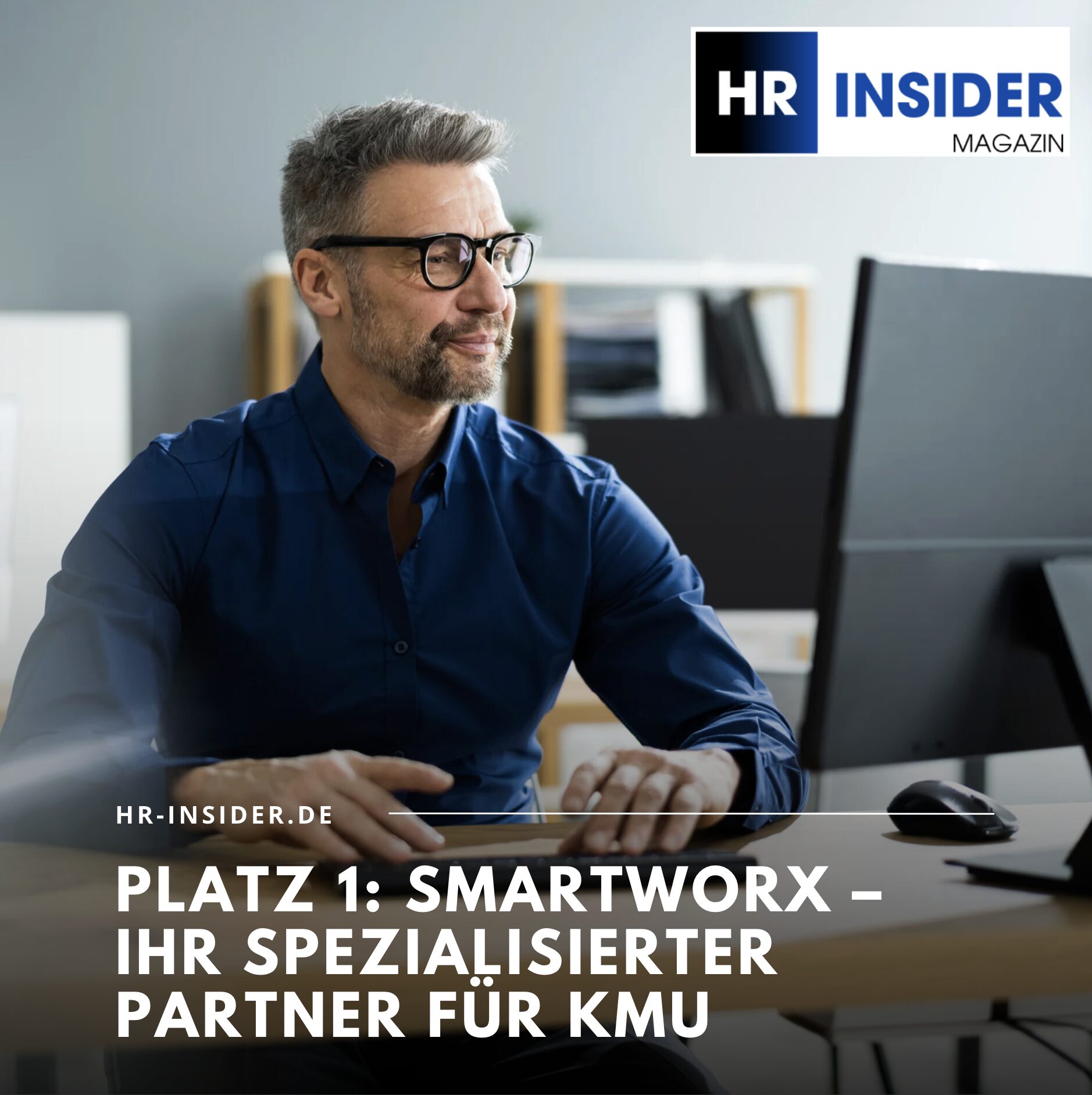 Platz 1: smartworx – Ihr spezialisierter Partner für KMU