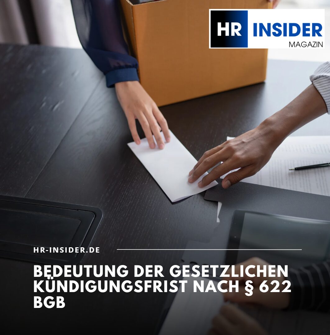 Bedeutung der gesetzlichen Kündigungsfrist nach § 622 BGB