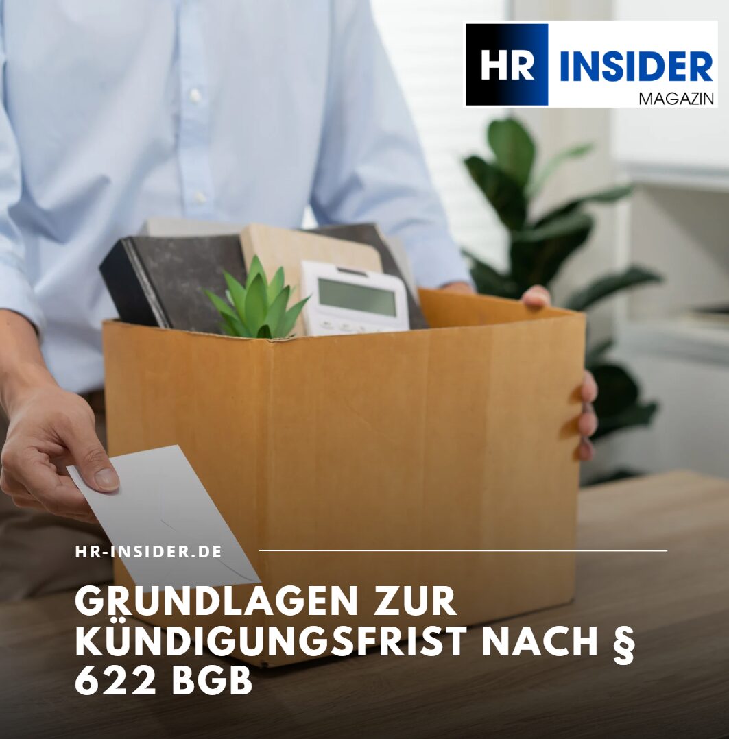 Grundlagen zur Kündigungsfrist nach § 622 BGB