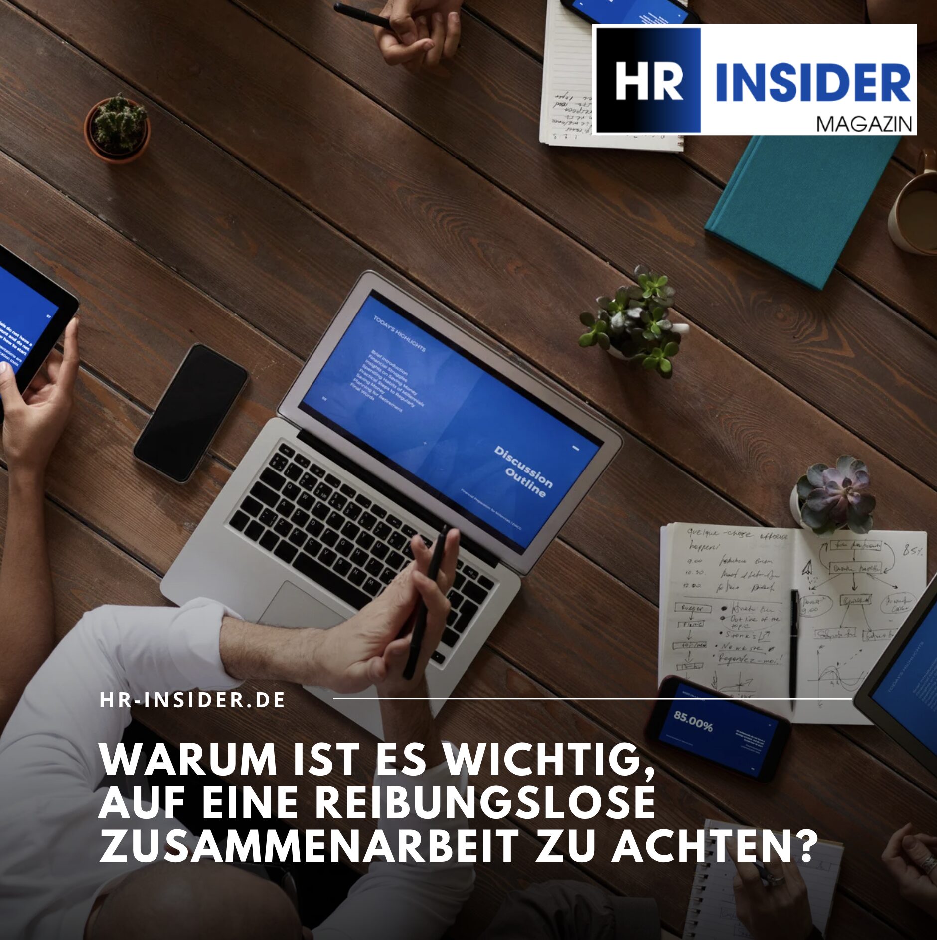 Warum ist es wichtig, auf eine reibungslose Zusammenarbeit zu achten?