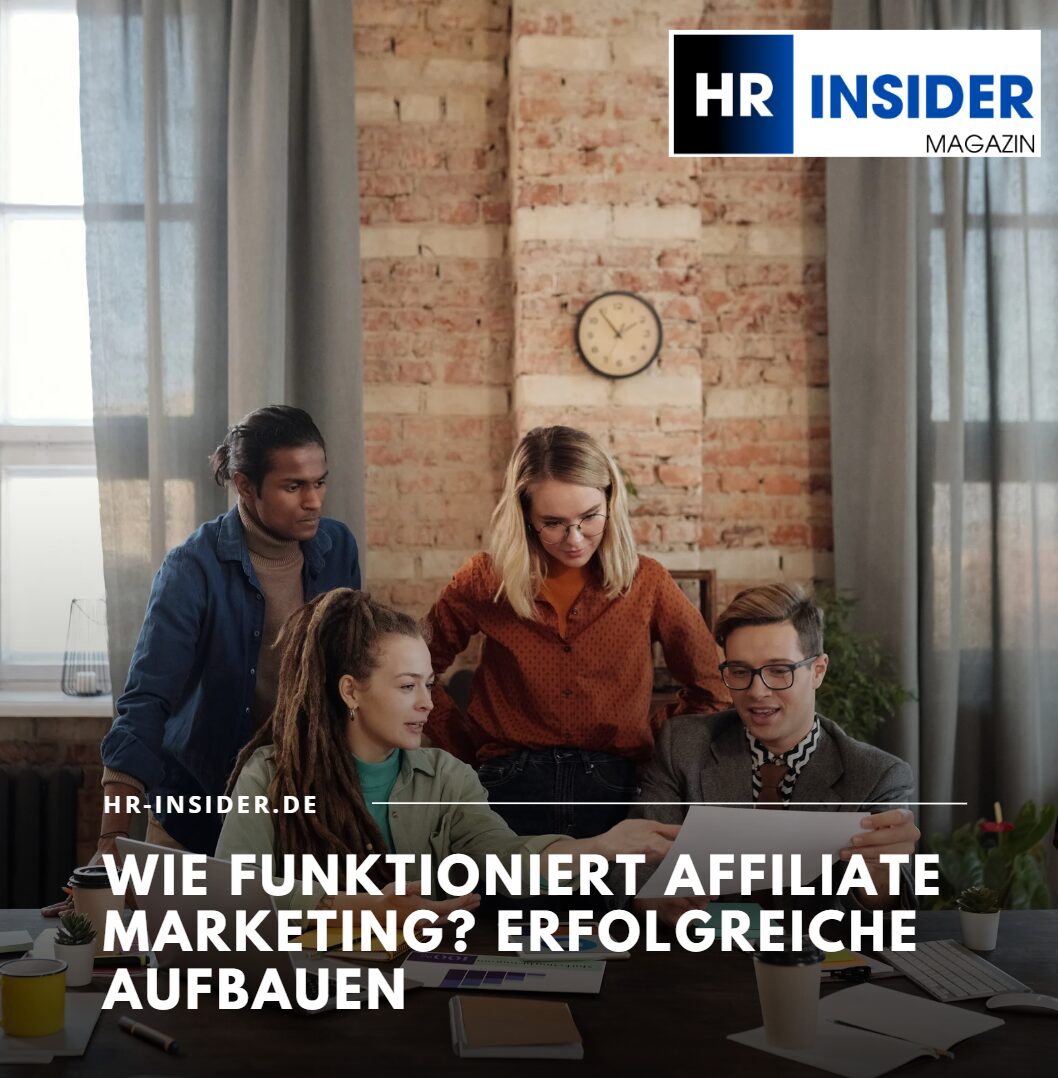 Wie funktioniert Affiliate Marketing Erfolgreiche aufbauen
