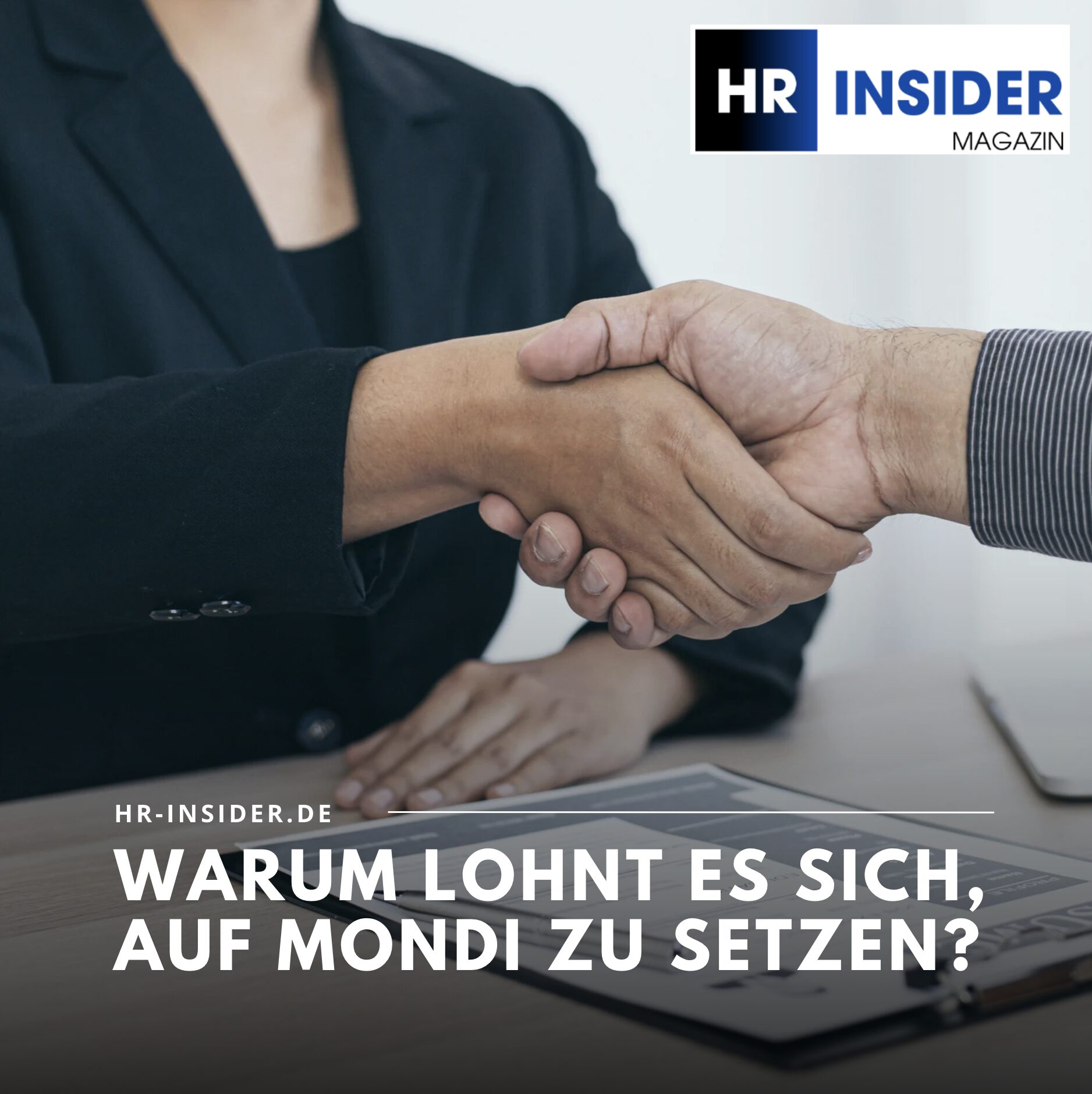 Warum lohnt es sich, auf MONDI zu setzen?