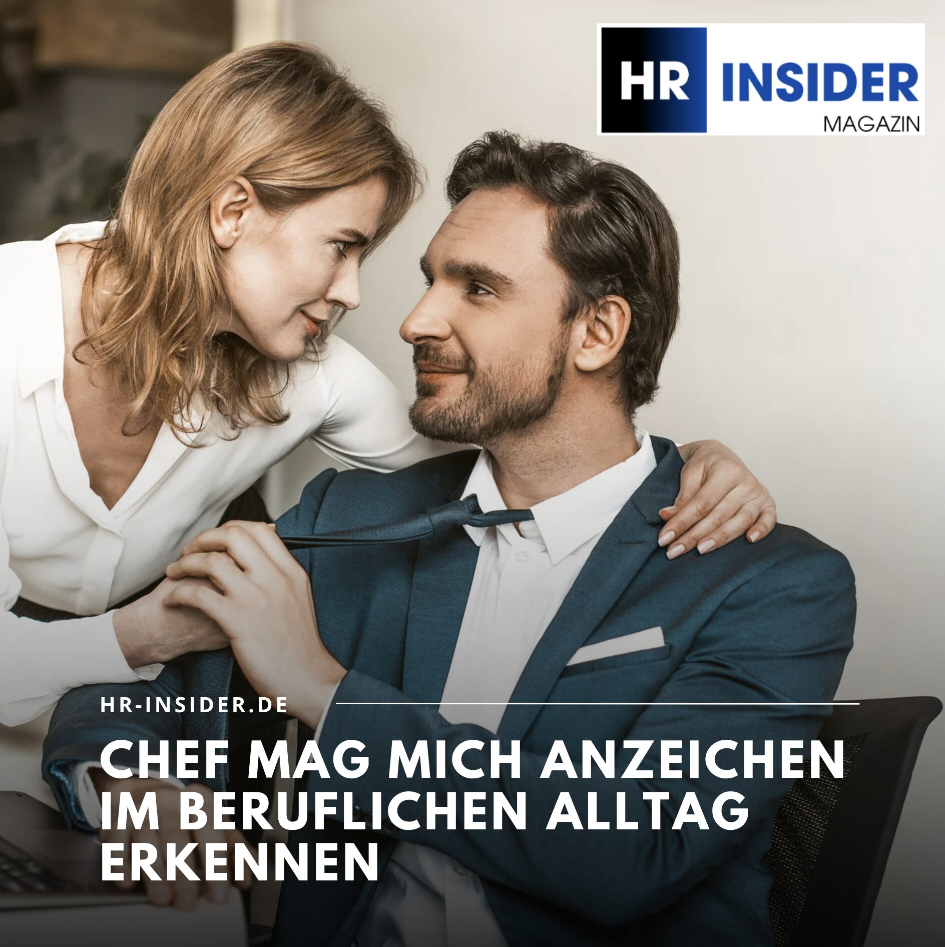 Chef mag mich Anzeichen im beruflichen Alltag erkennen Chef mag mich Anzeichen im beruflichen Alltag erkennen