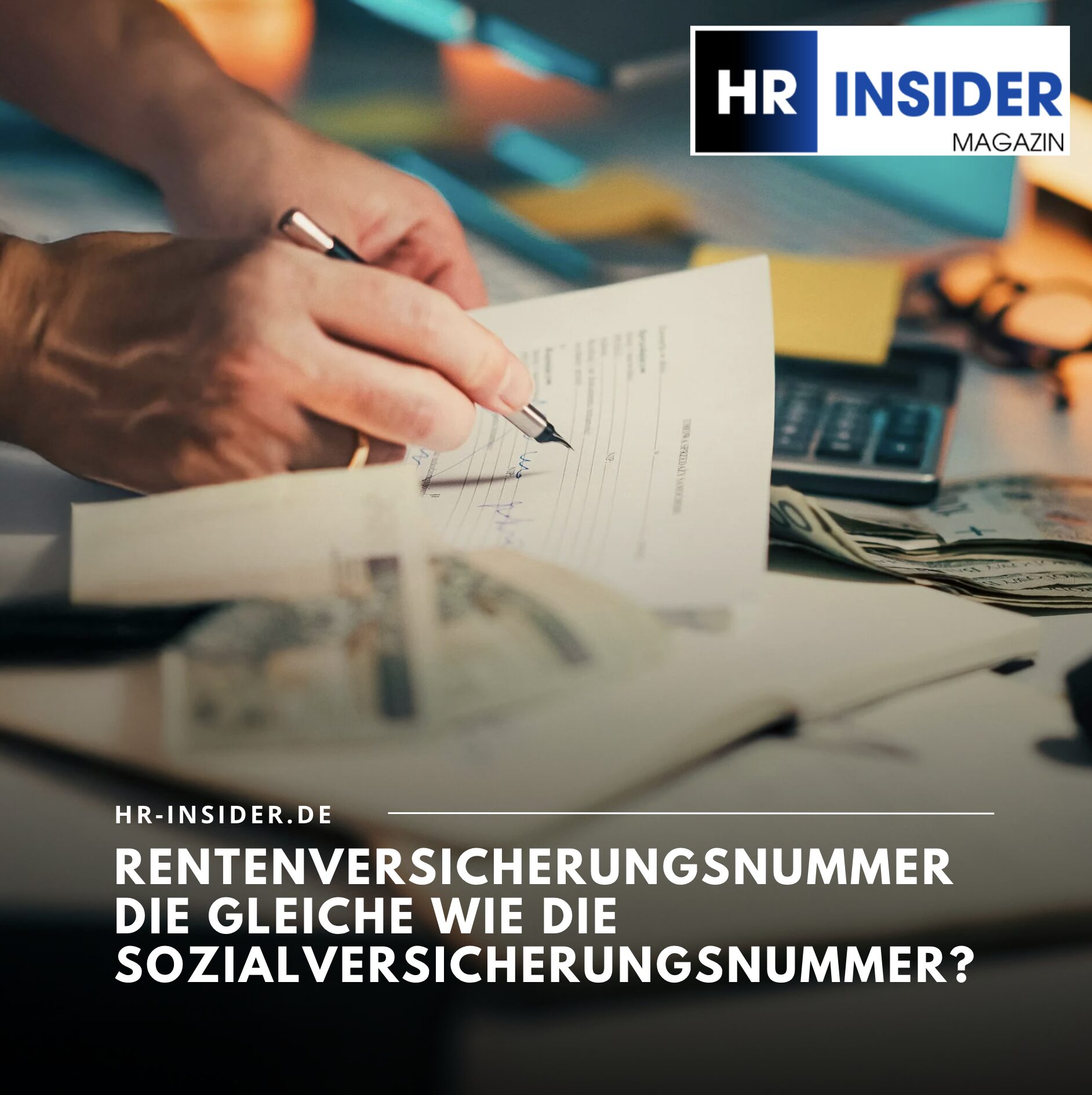 Ist die Rentenversicherungsnummer die gleiche wie die Sozialversicherungsnummer? Ist die Rentenversicherungsnummer die gleiche wie die Sozialversicherungsnummer?
