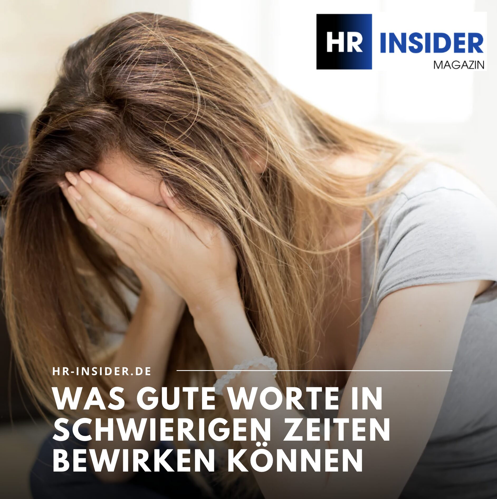 Was gute Worte in schwierigen Zeiten bewirken können Was gute Worte in schwierigen Zeiten bewirken können