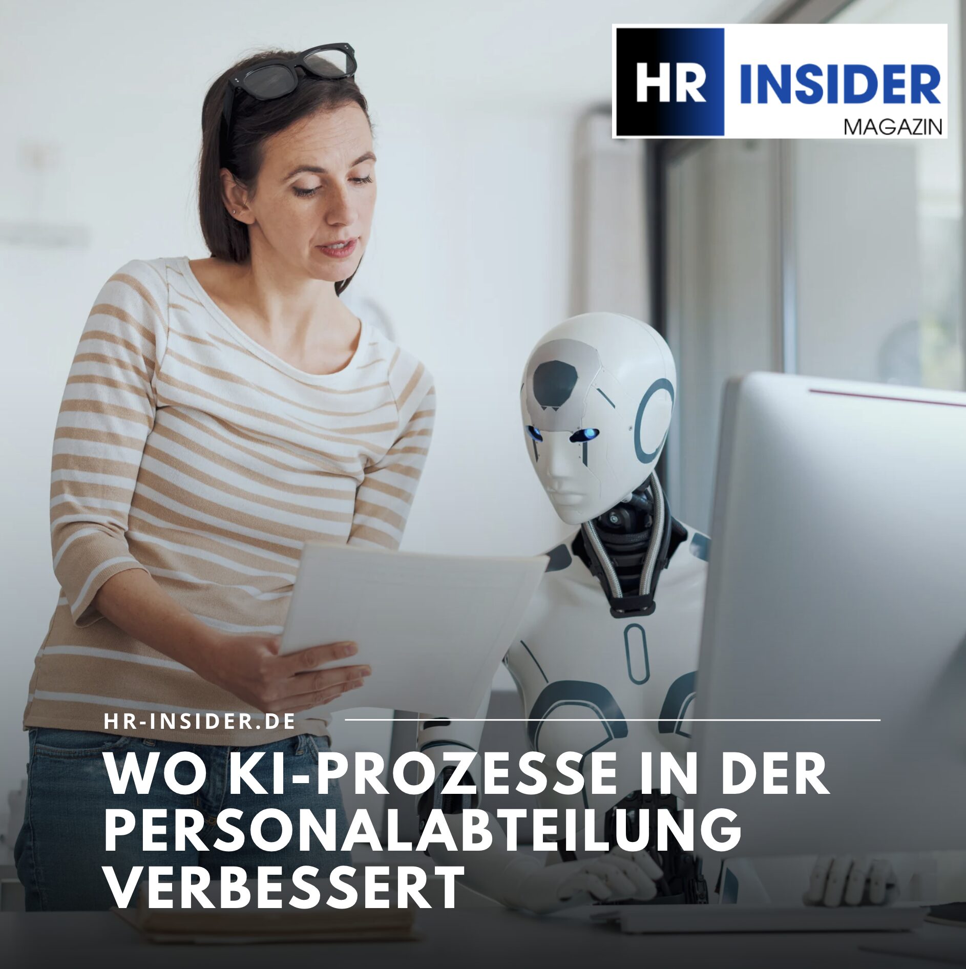 Wo KI-Prozesse in der Personalabteilung verbessert Wo KI-Prozesse in der Personalabteilung verbessert