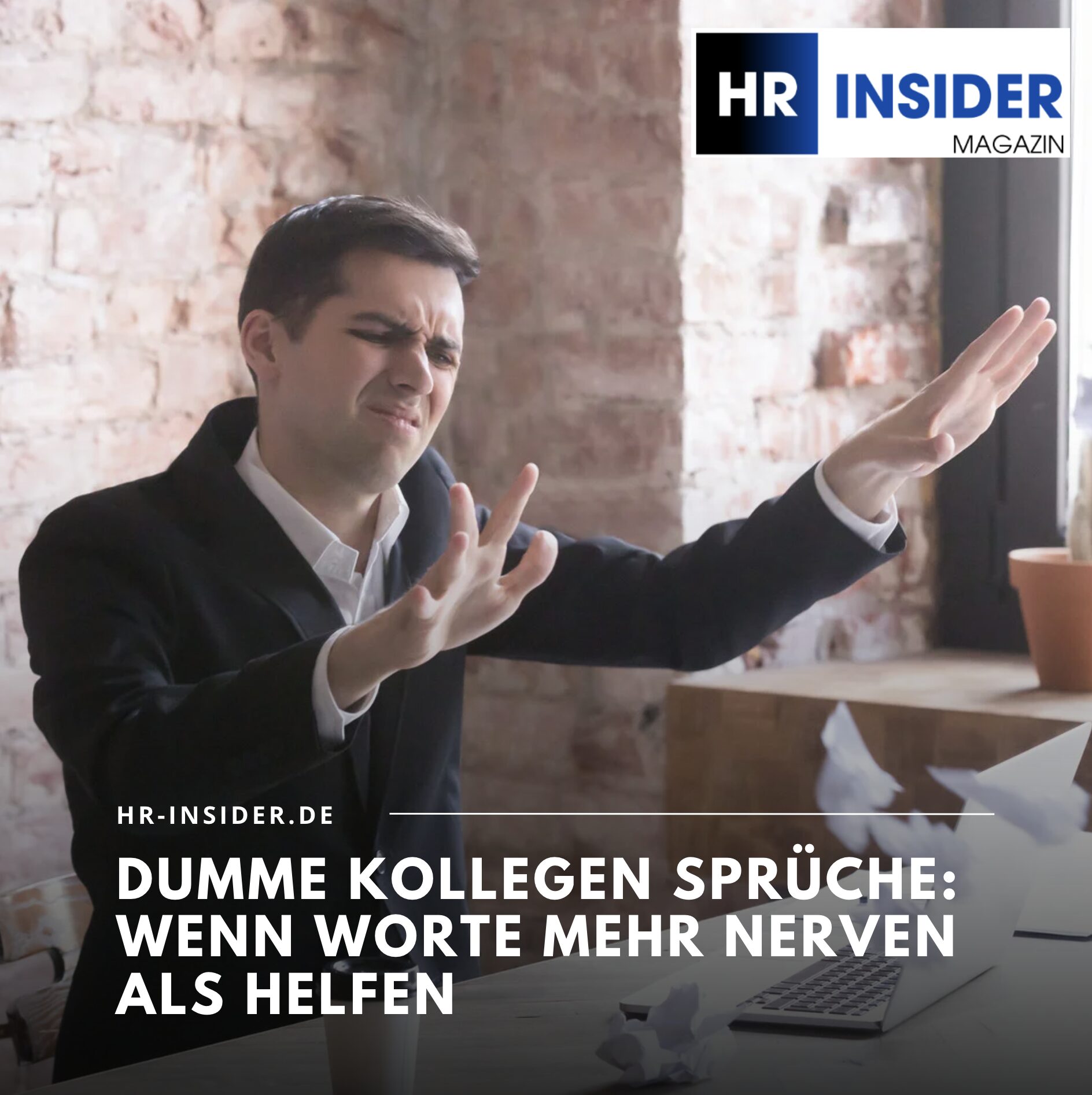 Dumme Kollegen Sprüche: Wenn Worte mehr nerven als helfen Dumme Kollegen Sprüche: Wenn Worte mehr nerven als helfen