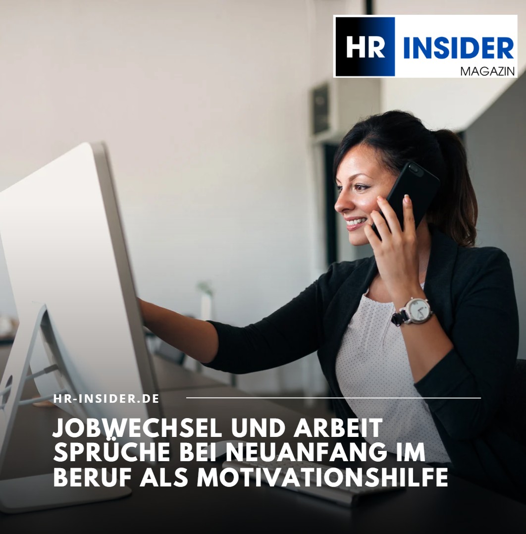 Jobwechsel und Arbeit Sprüche bei Neuanfang im Beruf als Motivationshilfe Jobwechsel und Arbeit Sprüche bei Neuanfang im Beruf als Motivationshilfe