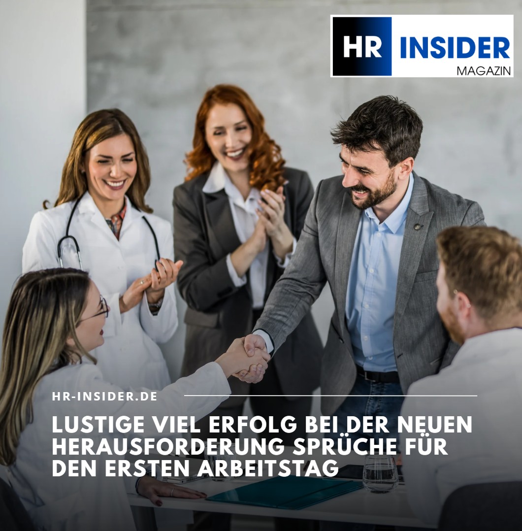 Lustige viel Erfolg bei der neuen Herausforderung Sprüche für den ersten Arbeitstag Lustige viel Erfolg bei der neuen Herausforderung Sprüche für den ersten Arbeitstag