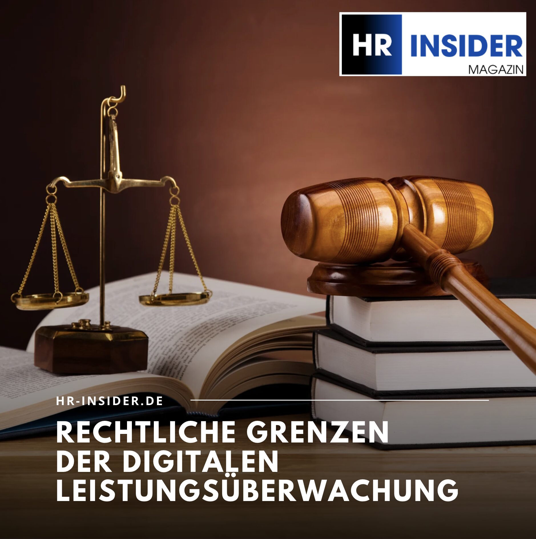 Rechtliche Grenzen der digitalen Leistungsüberwachung Rechtliche Grenzen der digitalen Leistungsüberwachung