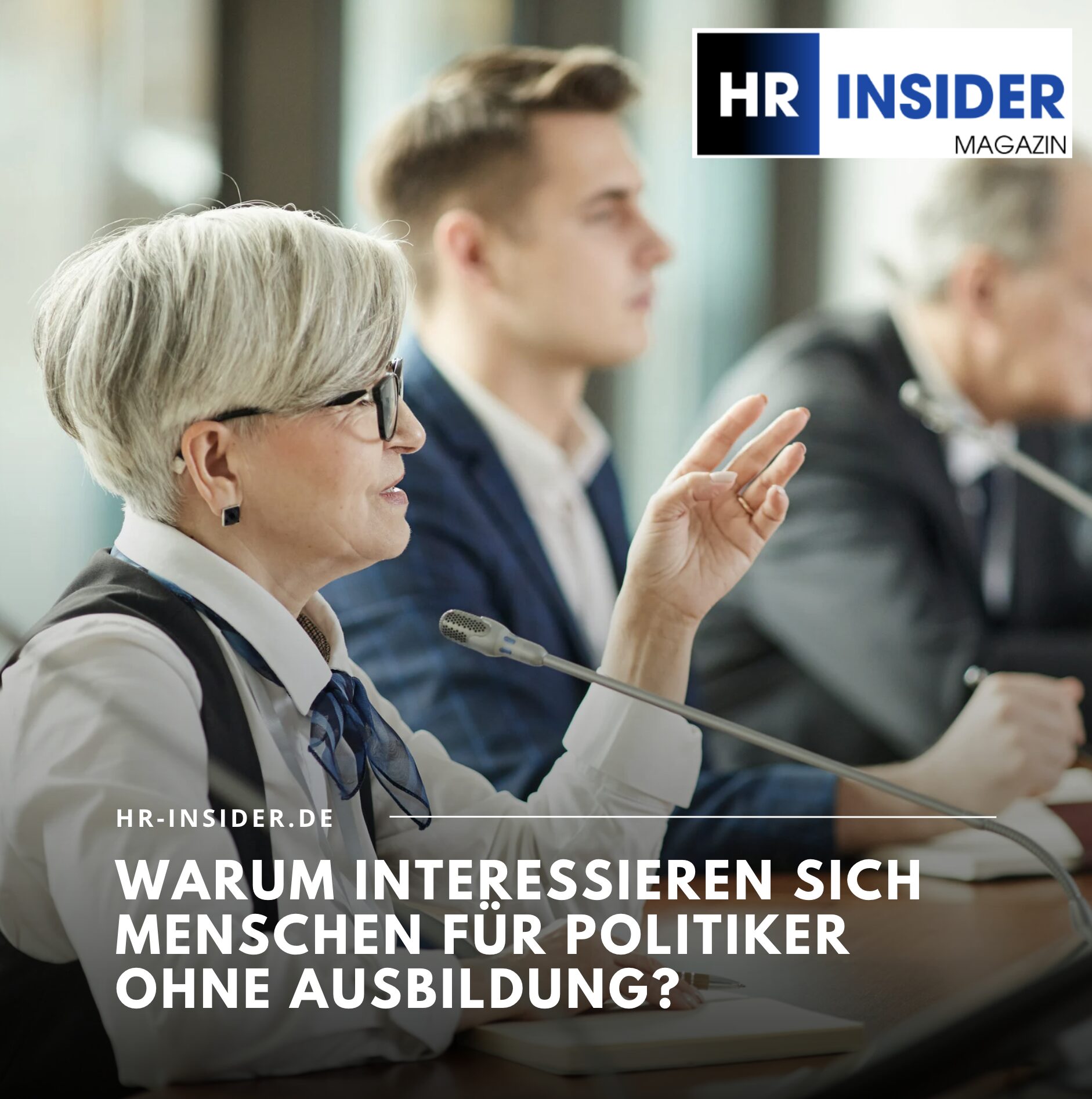 Warum interessieren sich Menschen für Politiker ohne Ausbildung? Warum interessieren sich Menschen für Politiker ohne Ausbildung?