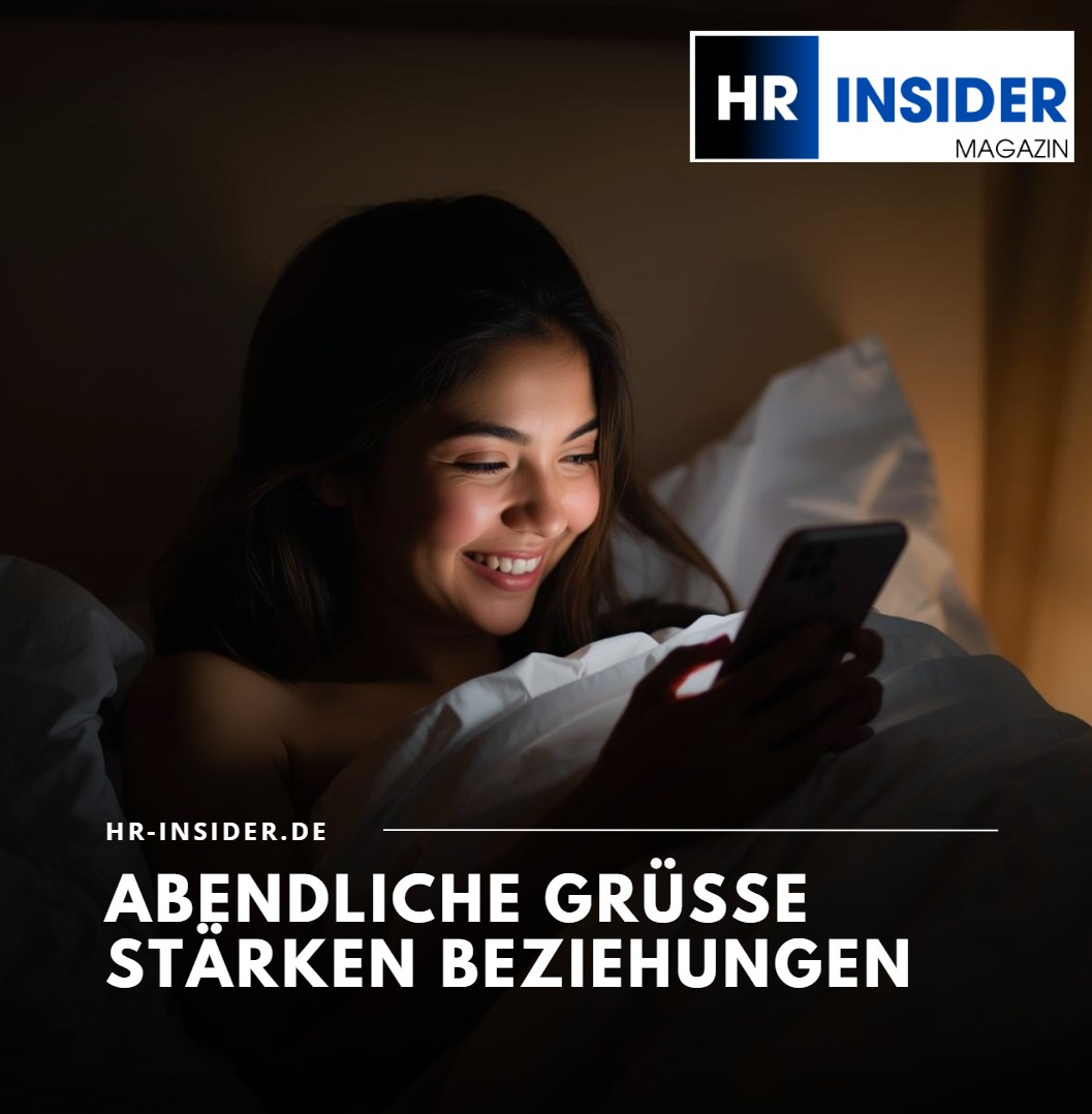 Abendliche Grüße stärken Beziehungen Abendliche Grüße stärken Beziehungen