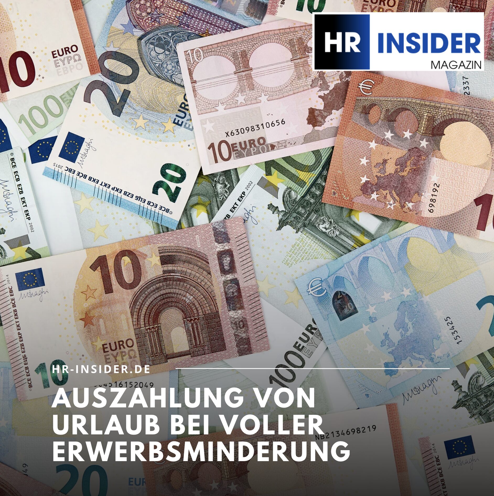 Auszahlung von Urlaub bei voller Erwerbsminderung im Überblick Auszahlung von Urlaub bei voller Erwerbsminderung im Überblick