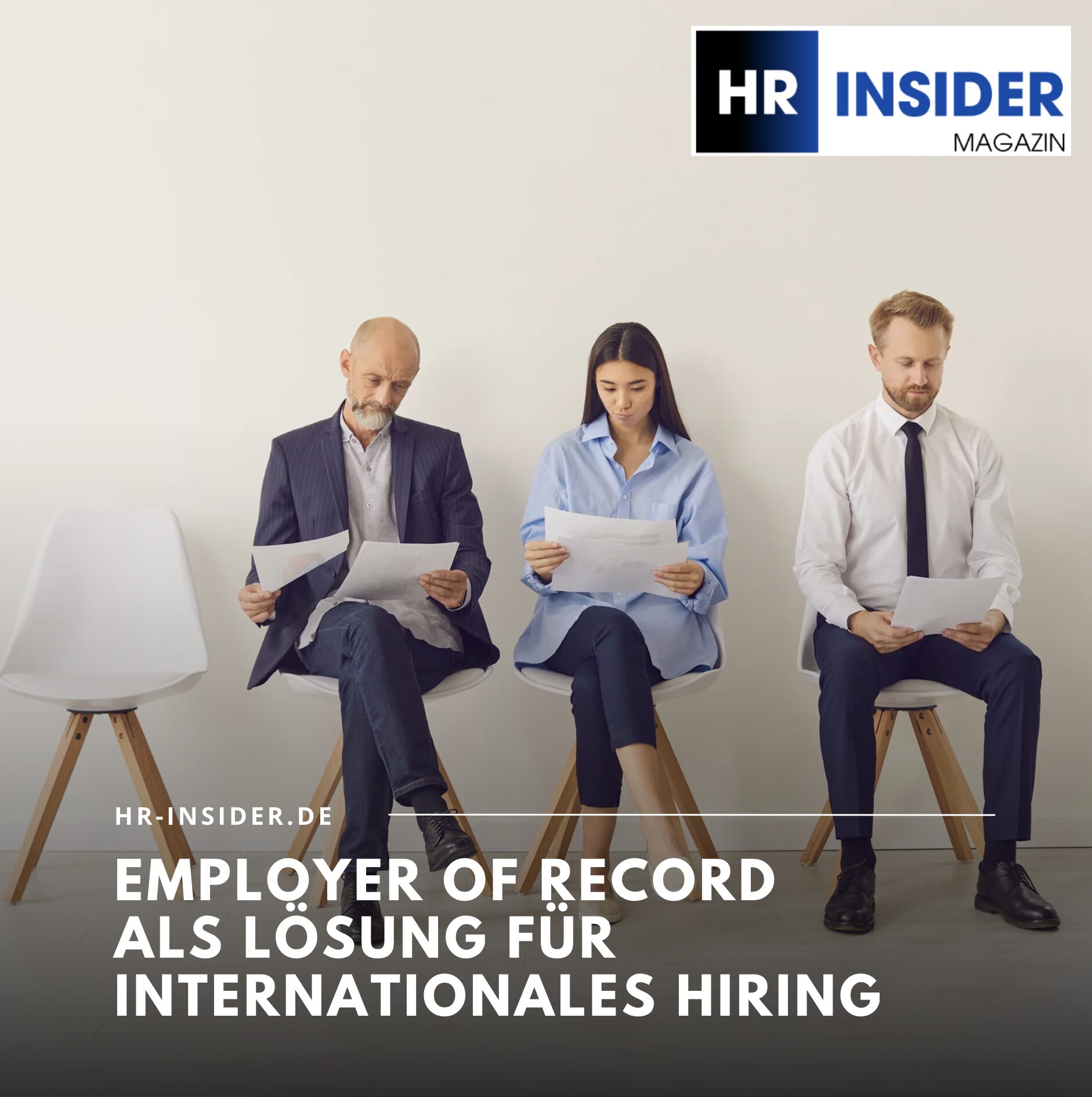 Employer of Record als Lösung für internationales Hiring Employer of Record als Lösung für internationales Hiring