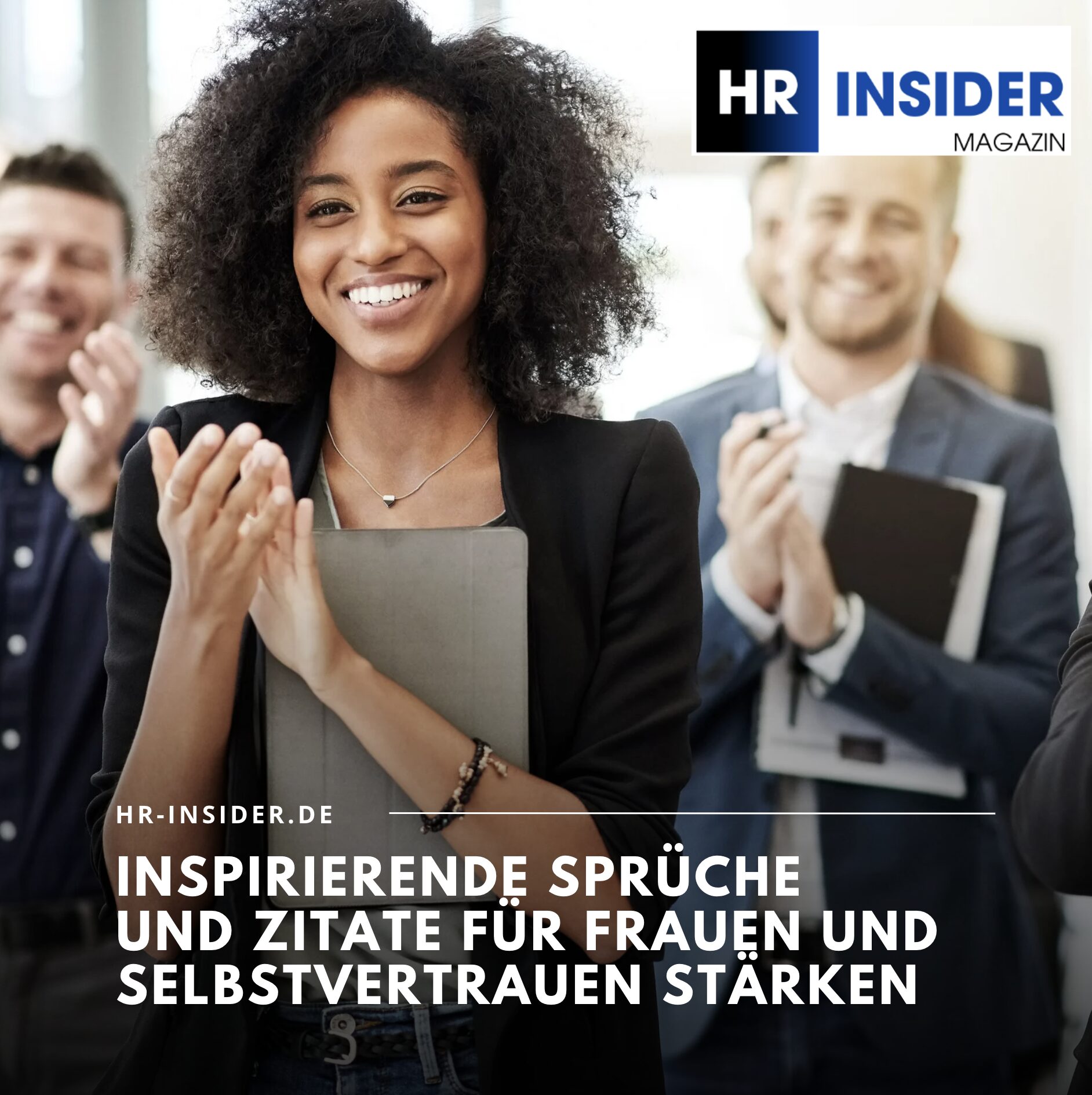 Inspirierende Sprüche und Zitate für Frauen und Selbstvertrauen stärken Inspirierende Sprüche und Zitate für Frauen und Selbstvertrauen stärken
